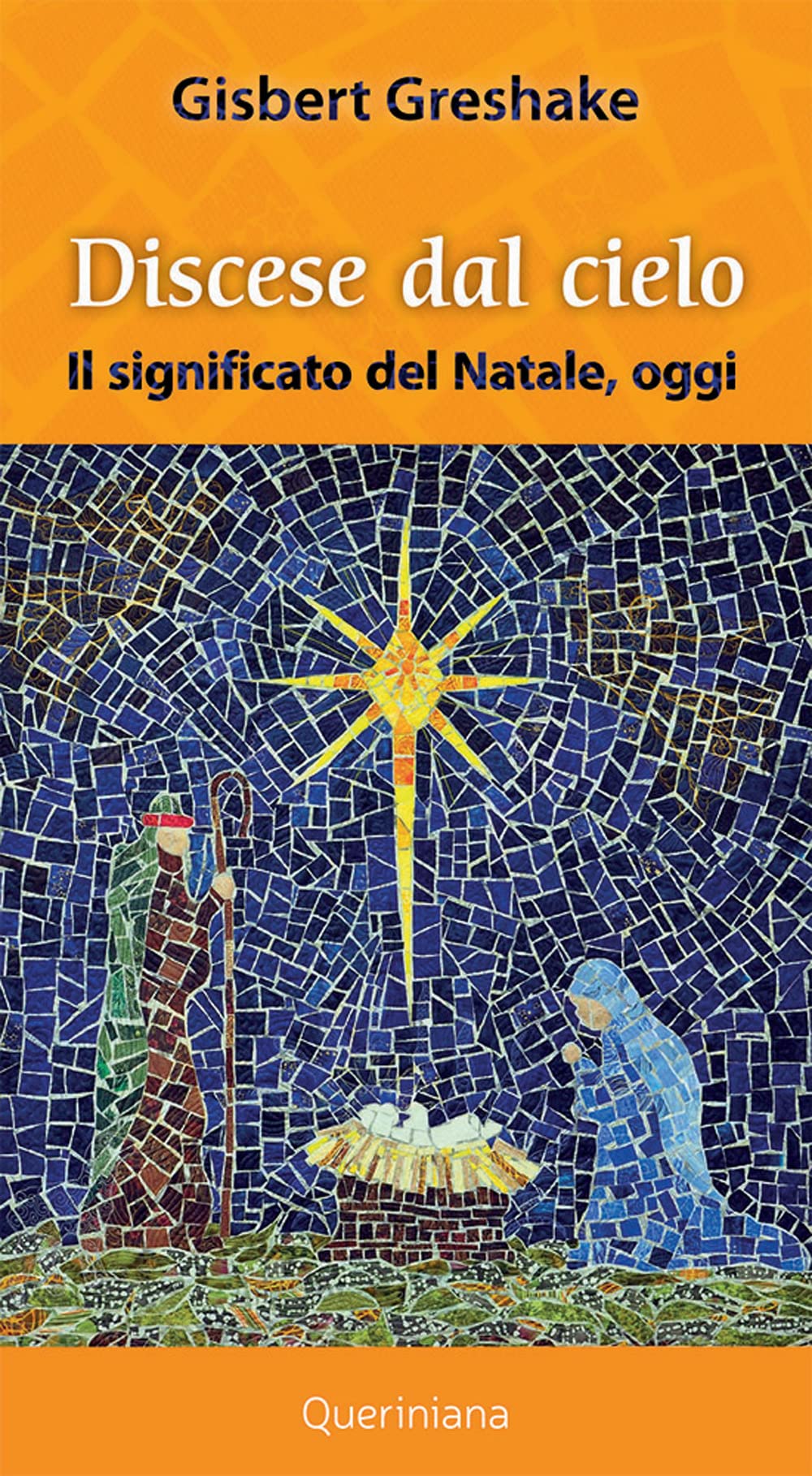 Discese Dal Cielo. Il Significato Del Natale Oggi - 4