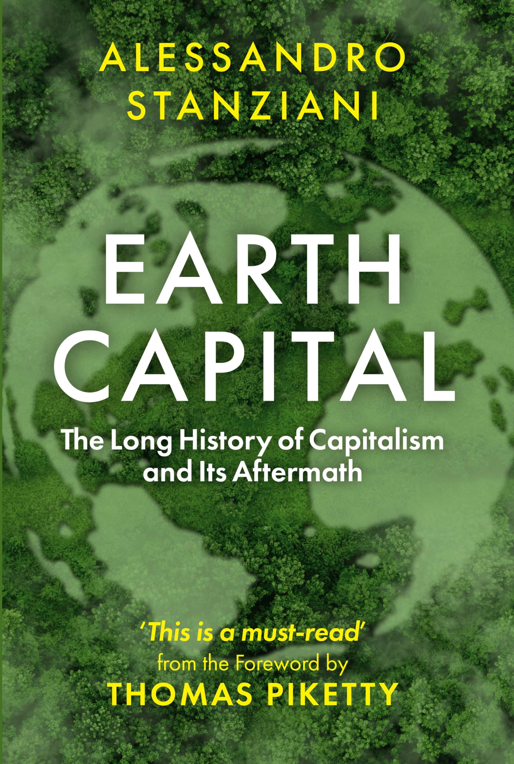 Earth Capital by Alessandro Stanziani, Thomas Piketty - 9781509571499