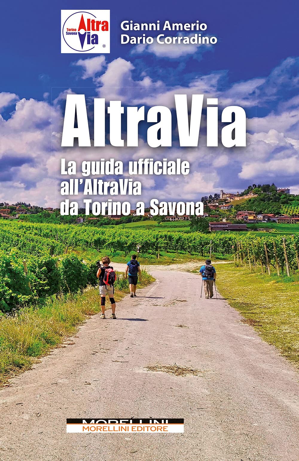Altravia. La Guida Ufficiale All'altravia Da Torino A Savona - 4