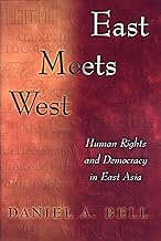 East Meets West: Human Rights and Democracy in East Asia