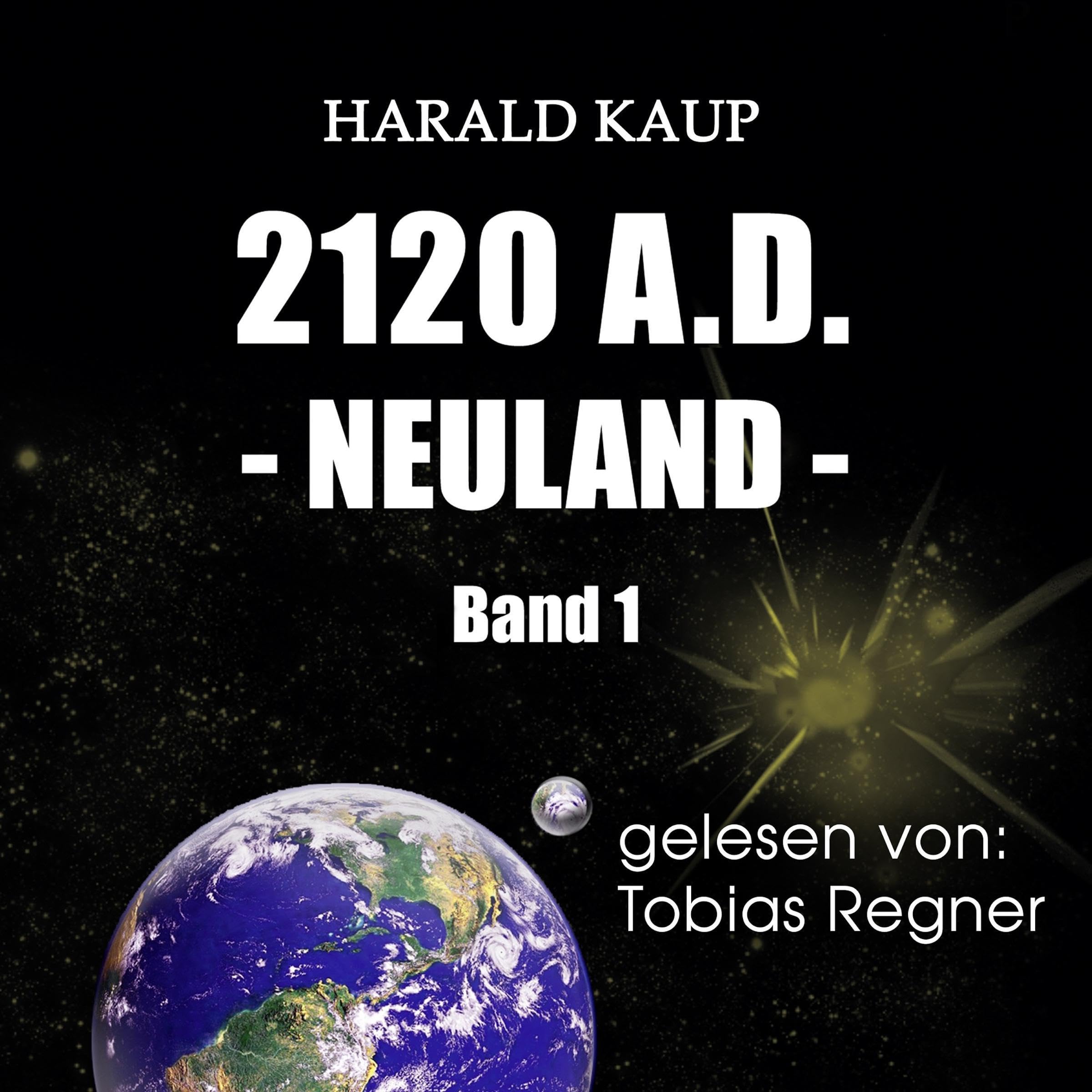 Cover art for 2120 A.D. Neuland