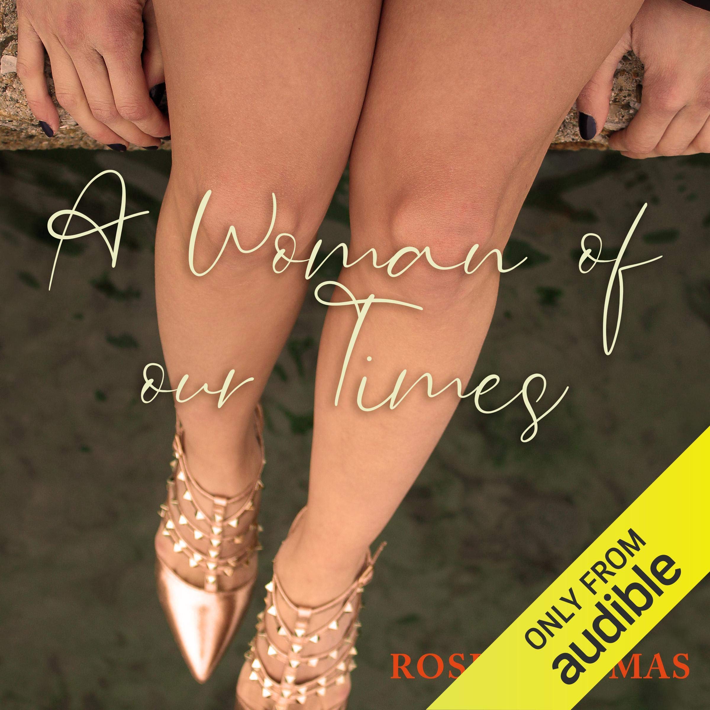 A Woman of Our Times