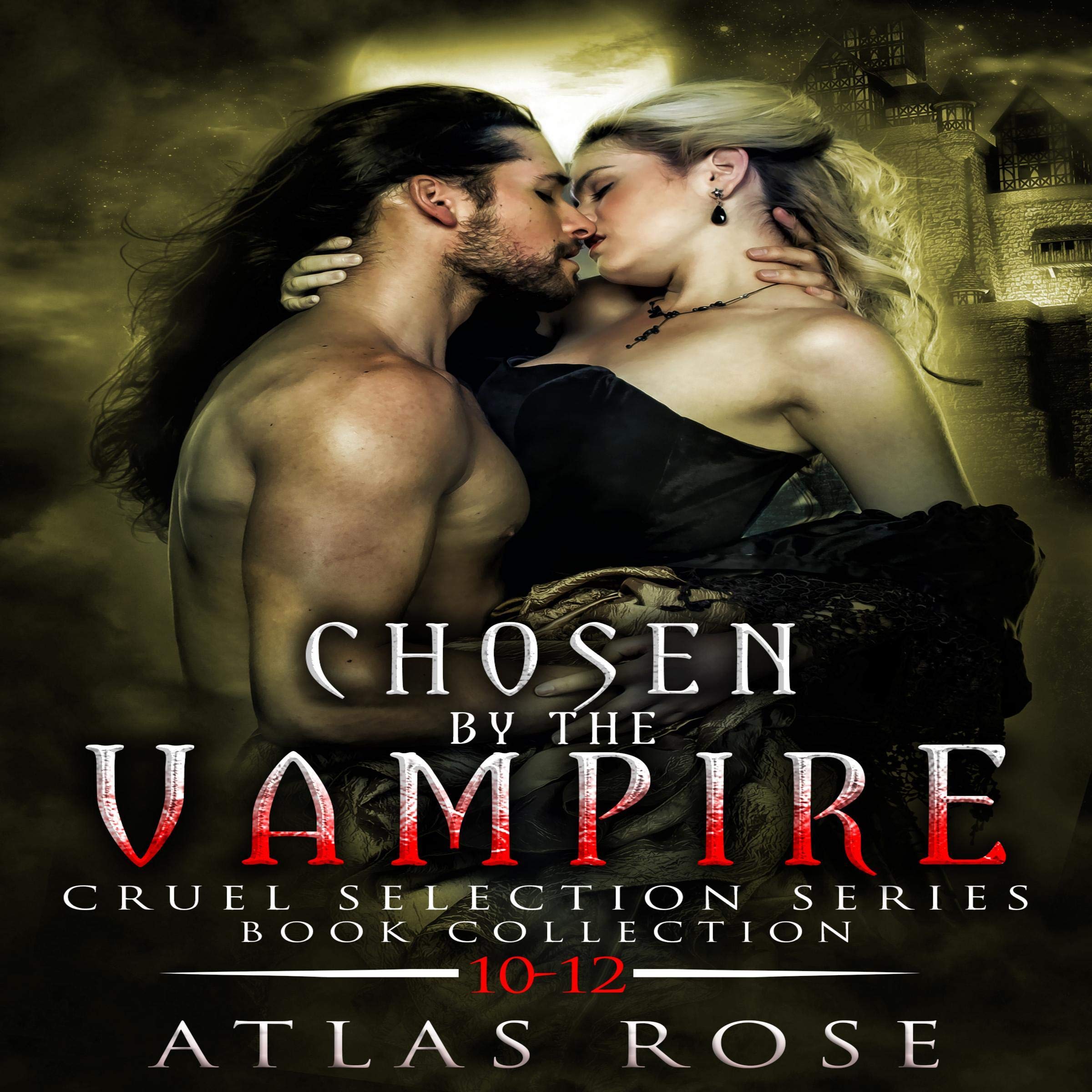 Cover art for Chosen by the Vampire : Book Collection 10-12
