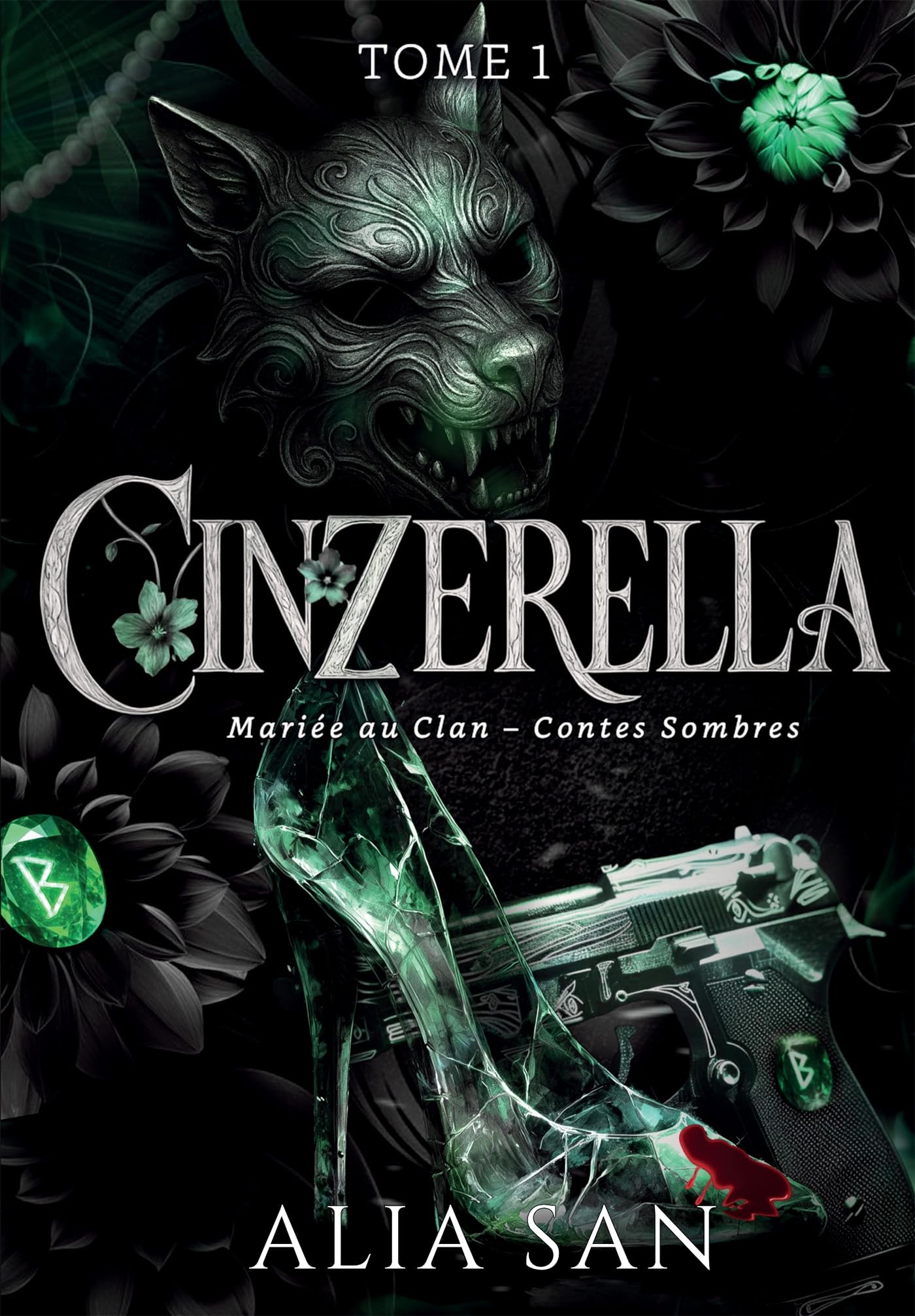 Cinzerella - Tome 1: Mariée au Clan - Contes Sombres