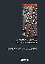 Turismo, cultura e desenvolvimento