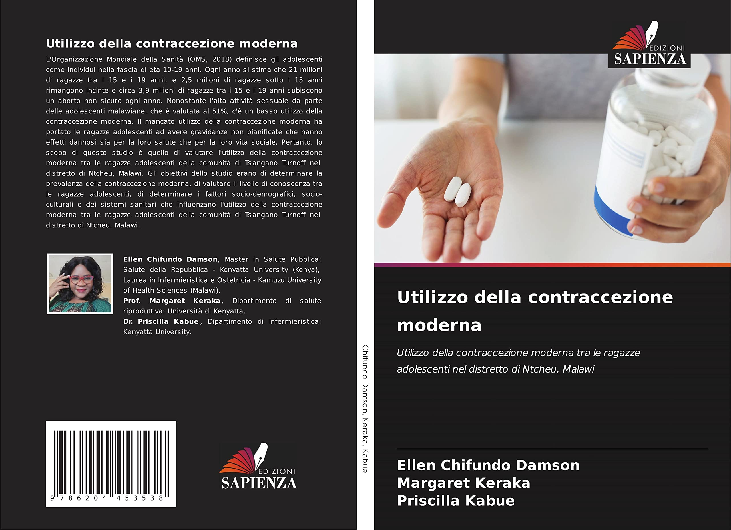 Utilizzo della contraccezione moderna: Utilizzo della contraccezione moderna tra le ragazze adolescenti nel distretto di Ntcheu, Malawi