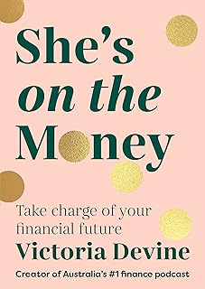 She’s on the Money: The award-winning #1 finance bestseller: Take charge of your financial future