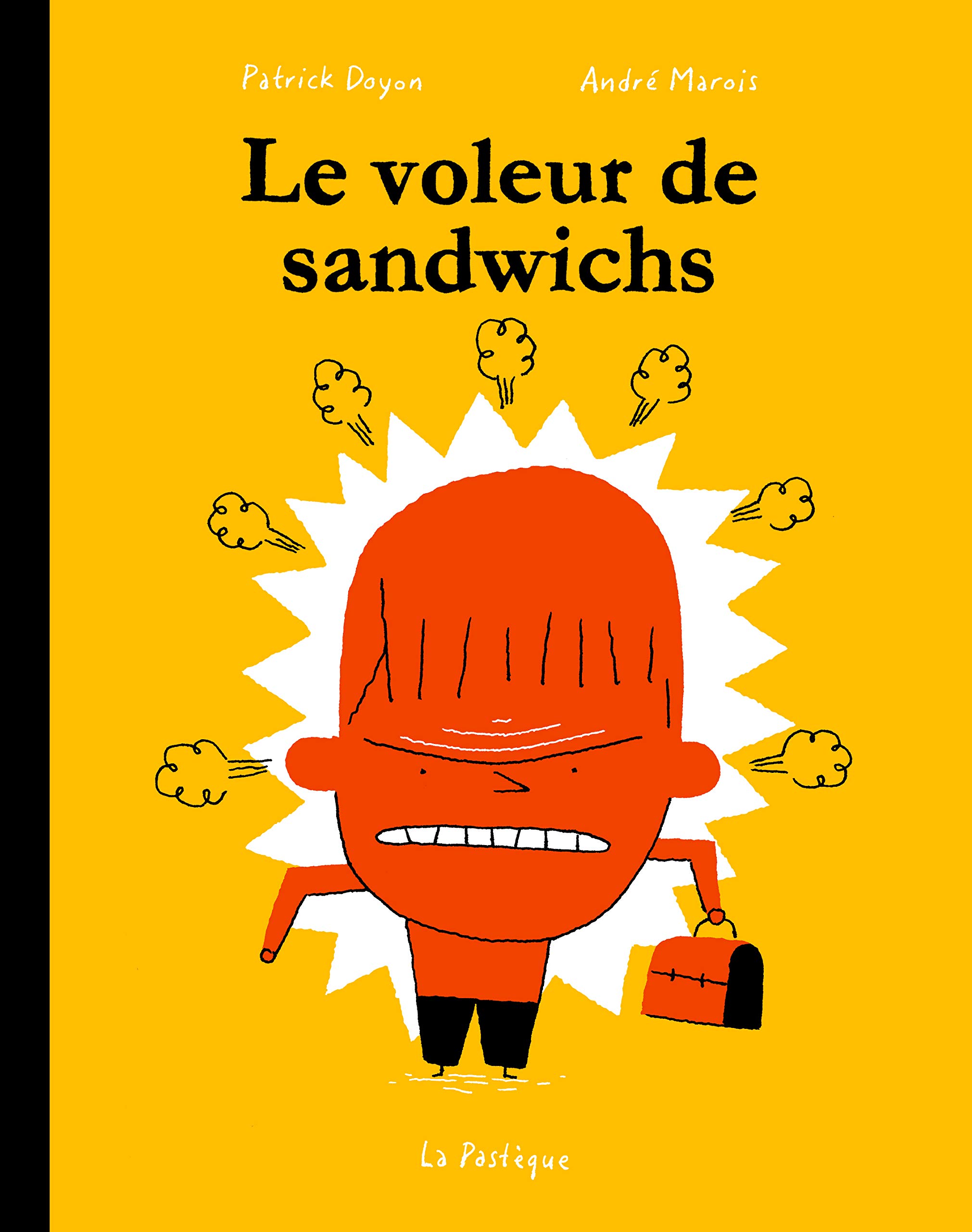 Le Voleur de Sandwichs (La Classe de Madame Tzatziki)