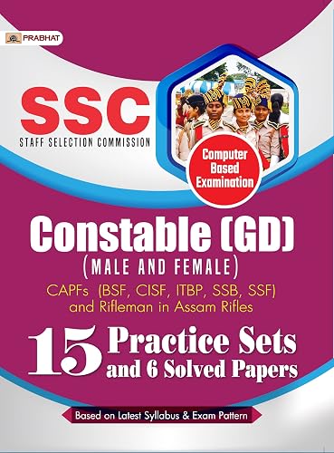 SSC Staff Selection Commission Constable (GD) (Male and Female) Computer Based Examination (15 Practice Sets)