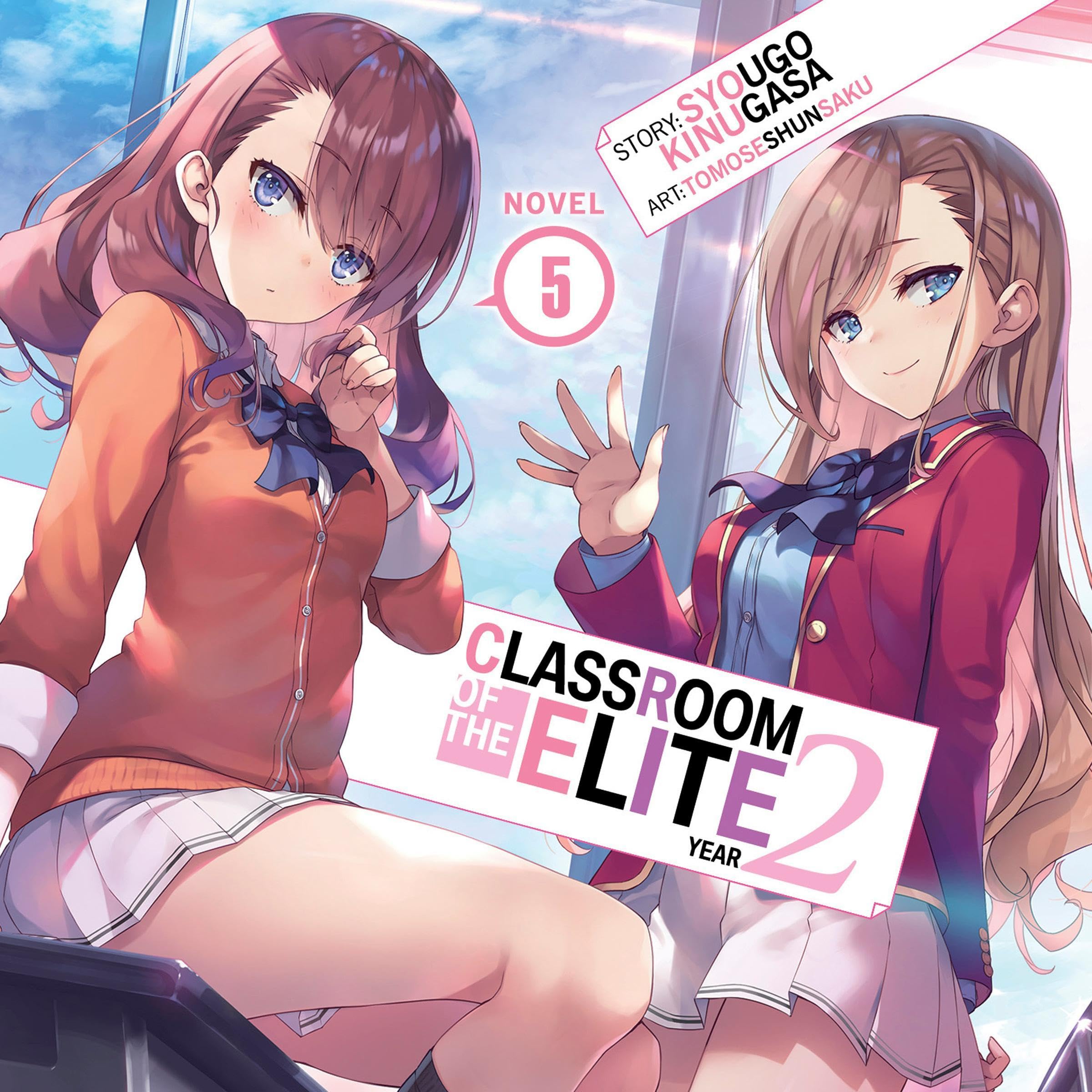 Cover art for Classroom of the Elite: Year 2, Vol. 5