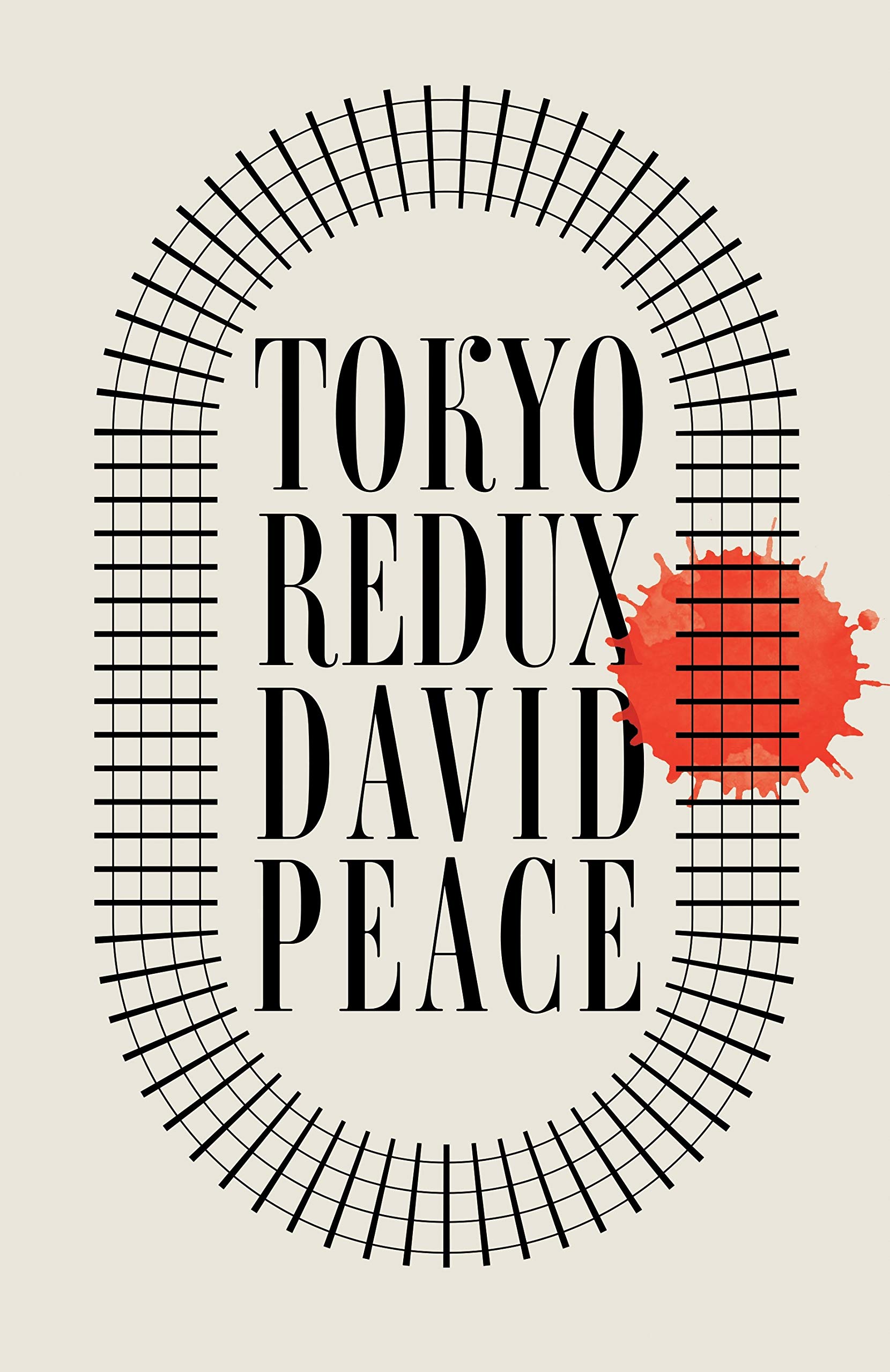 Tokyo Redux,David Peace