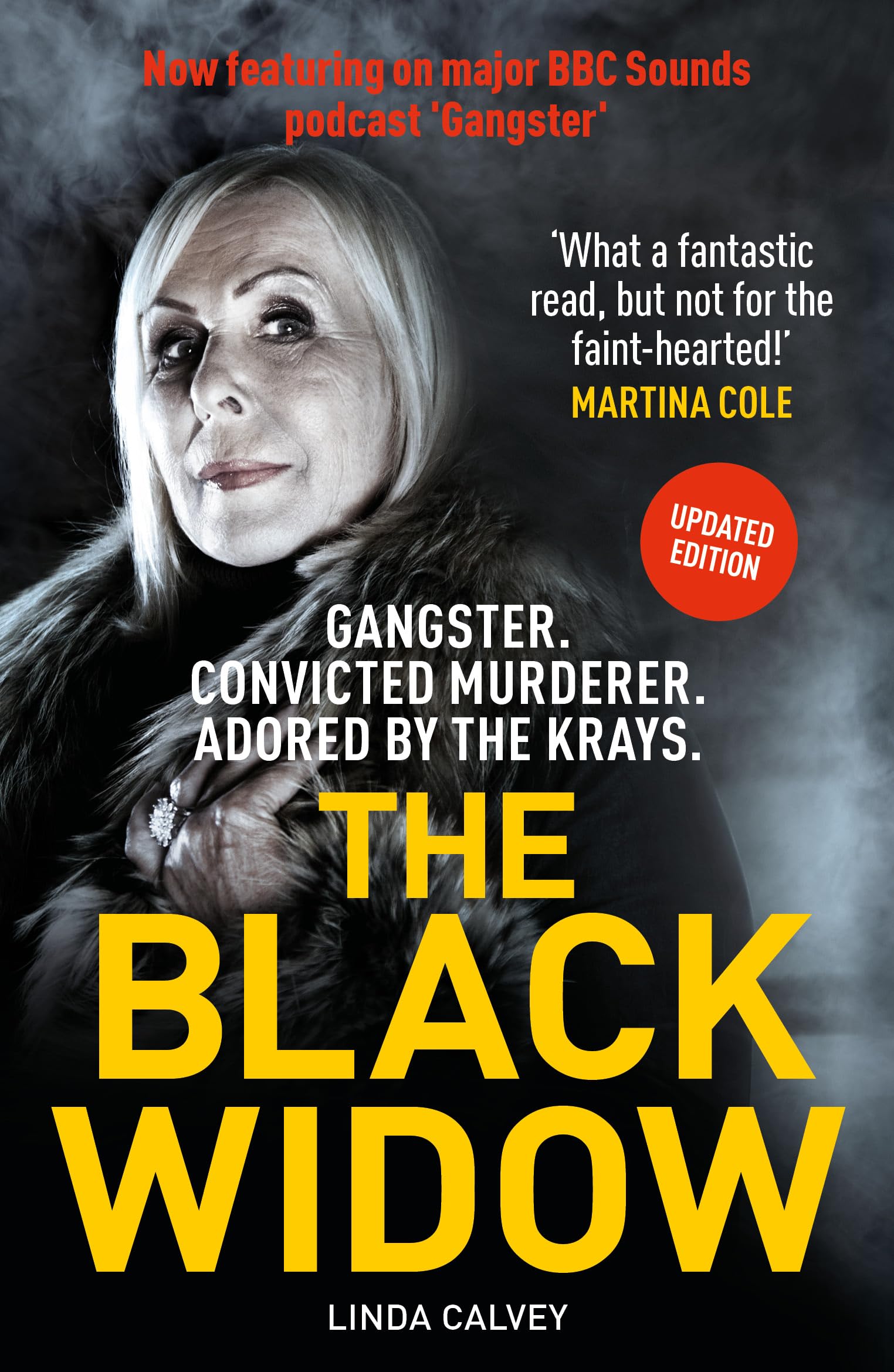 The Black Widow by Linda Calvey PAPERBACK 9781917439473