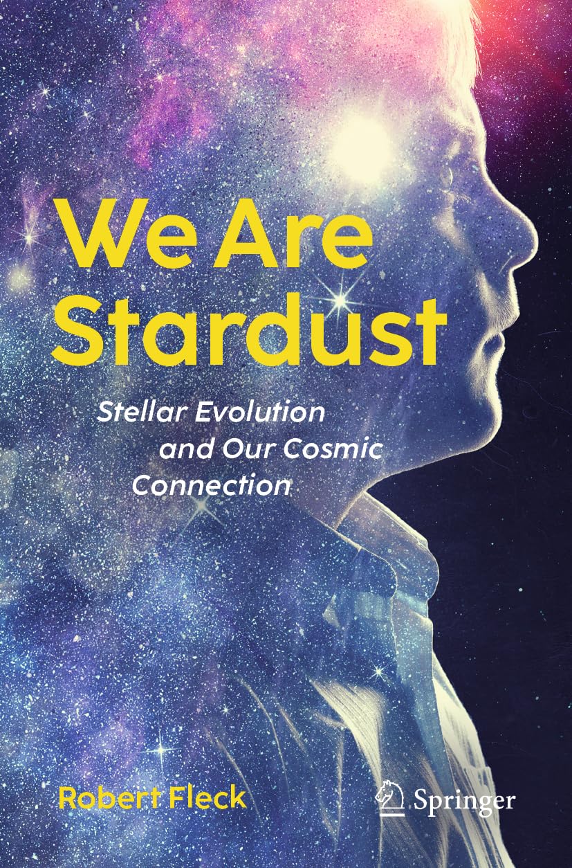 We Are Stardust by Robert Fleck PAPERBACK 9783031672743