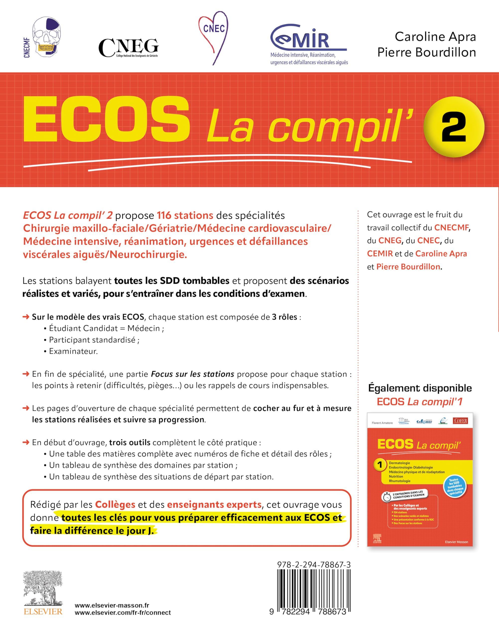 ECOS La compil' 2 - Chirurgie maxillo-faciale/Gériatrie/Médecine cardiovasculaire/Médecine intensive: Chir Maxillo Fac Geria Med Car