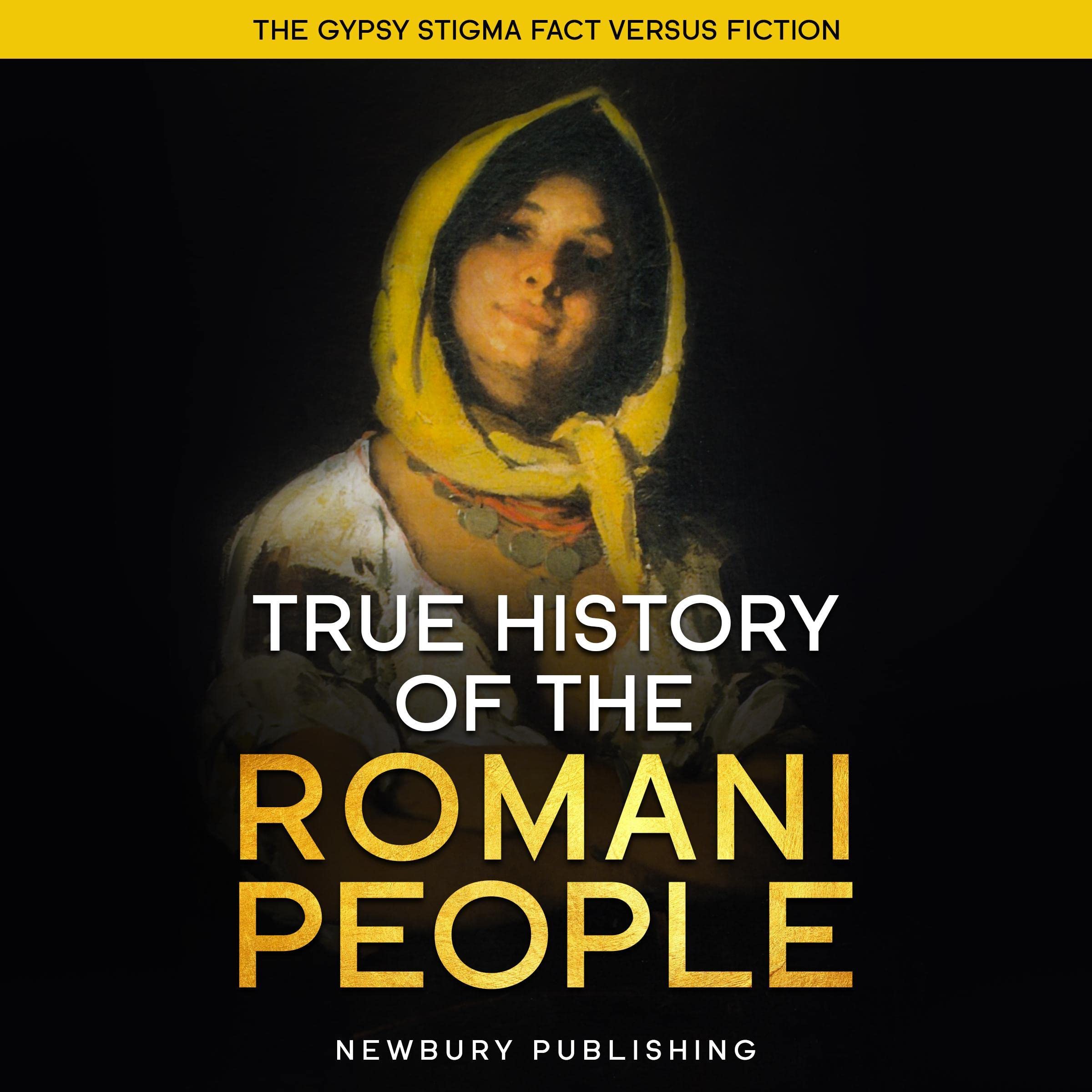 Cover art for True History of the Romani People