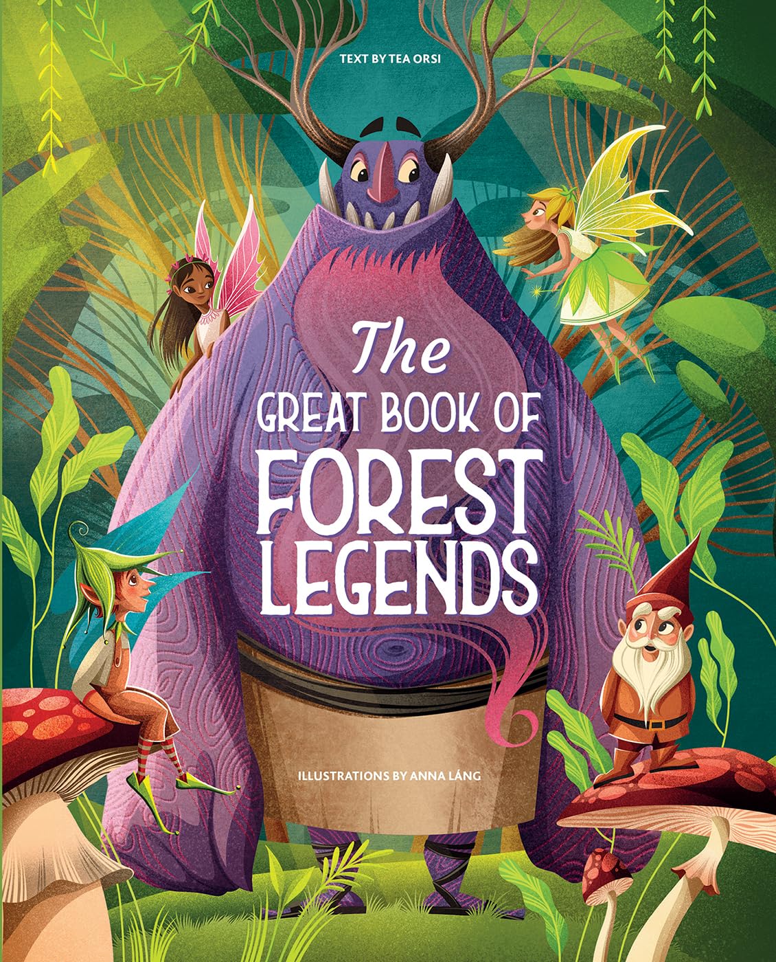 The Great Book of Forest Legends (Great Book of Legends)