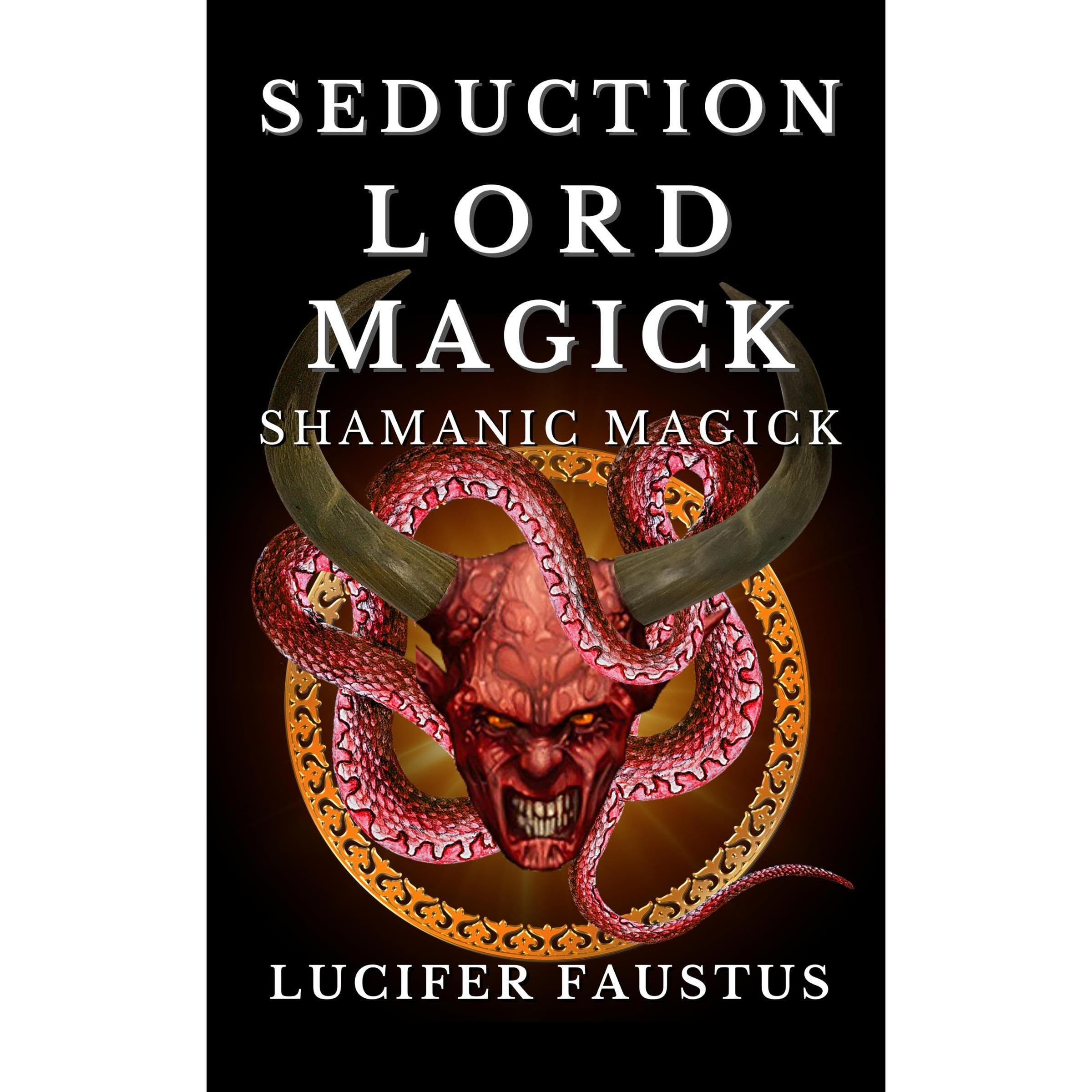 Seduction Lord Magick