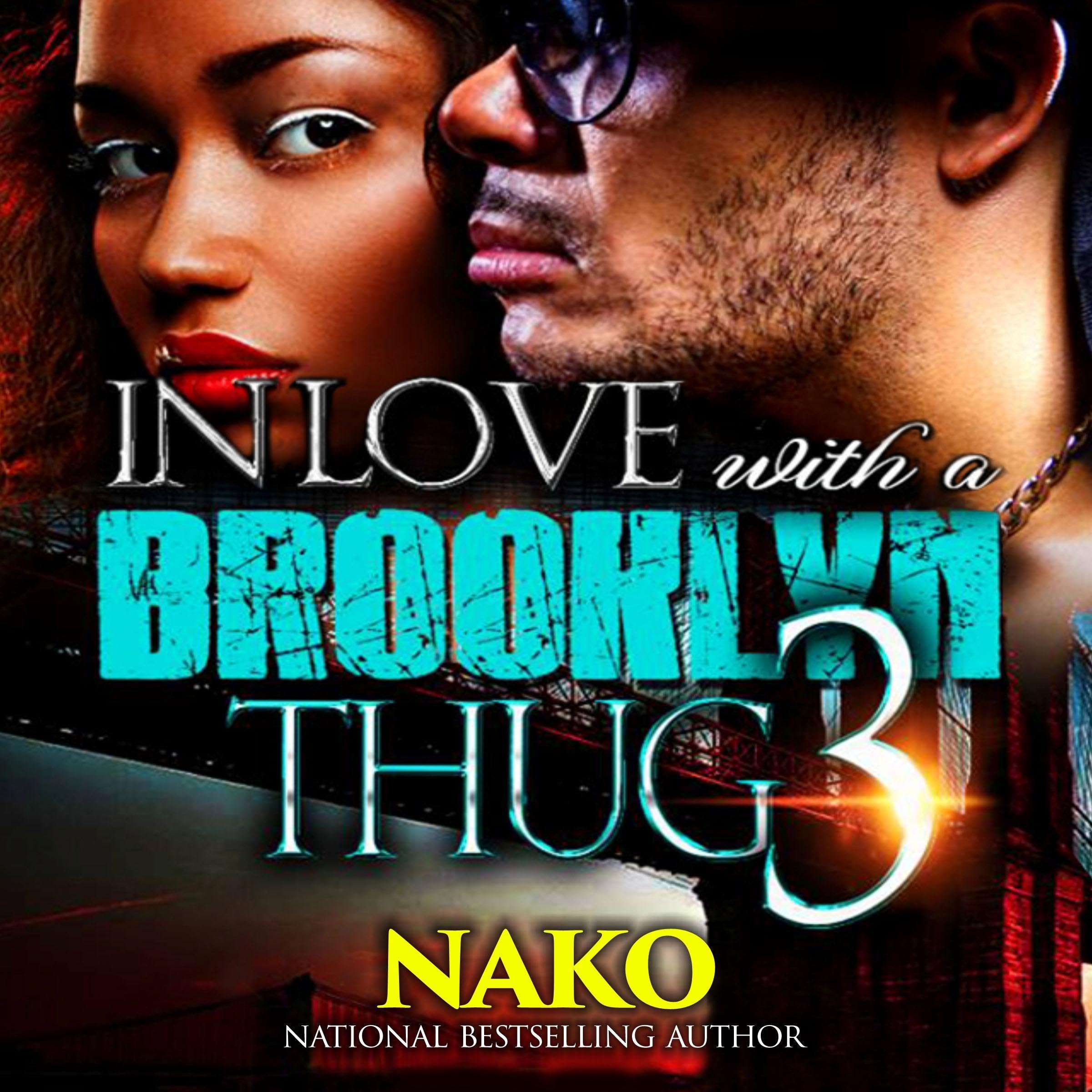 In Love with a Brooklyn Thug 3