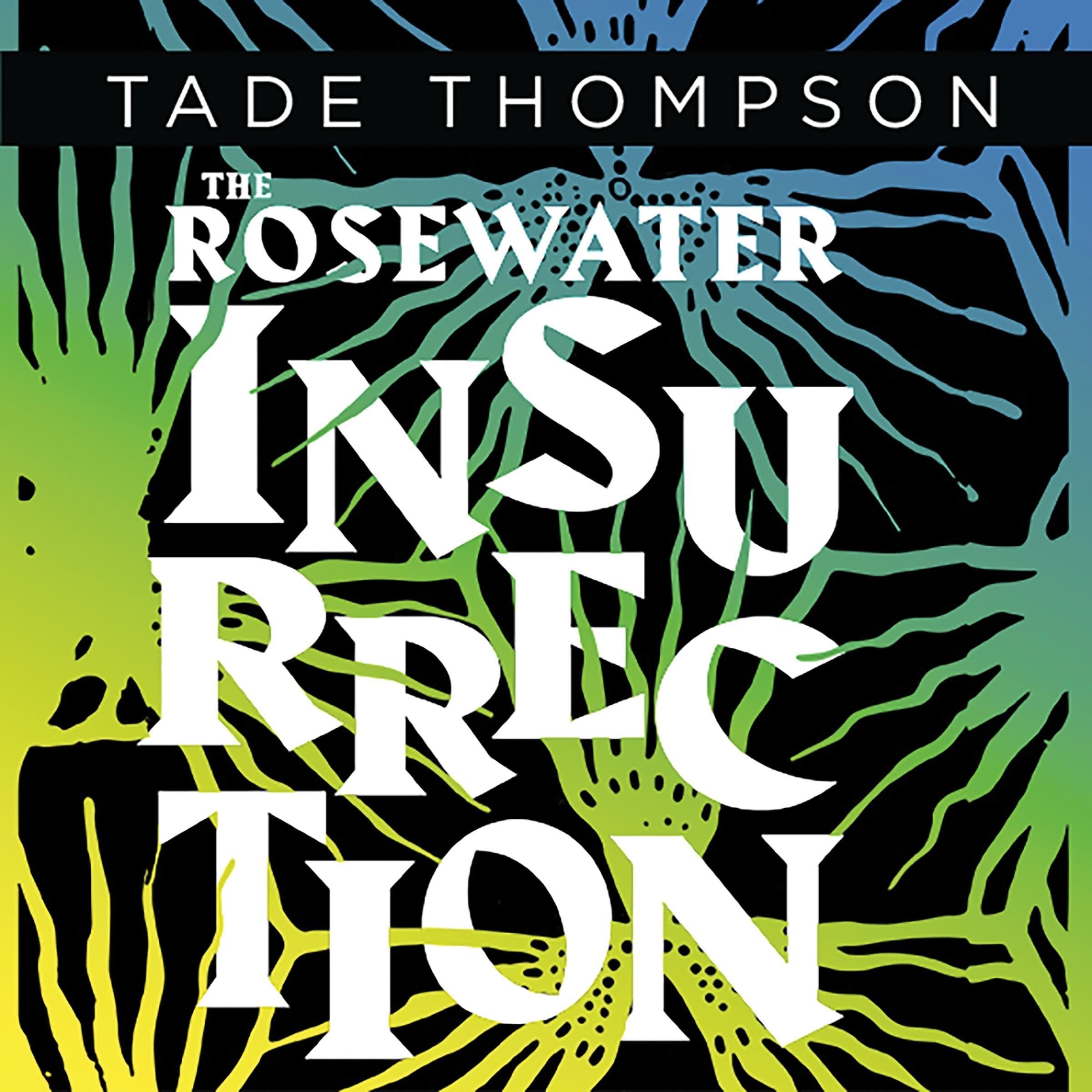 Cover art for The Rosewater Insurrection