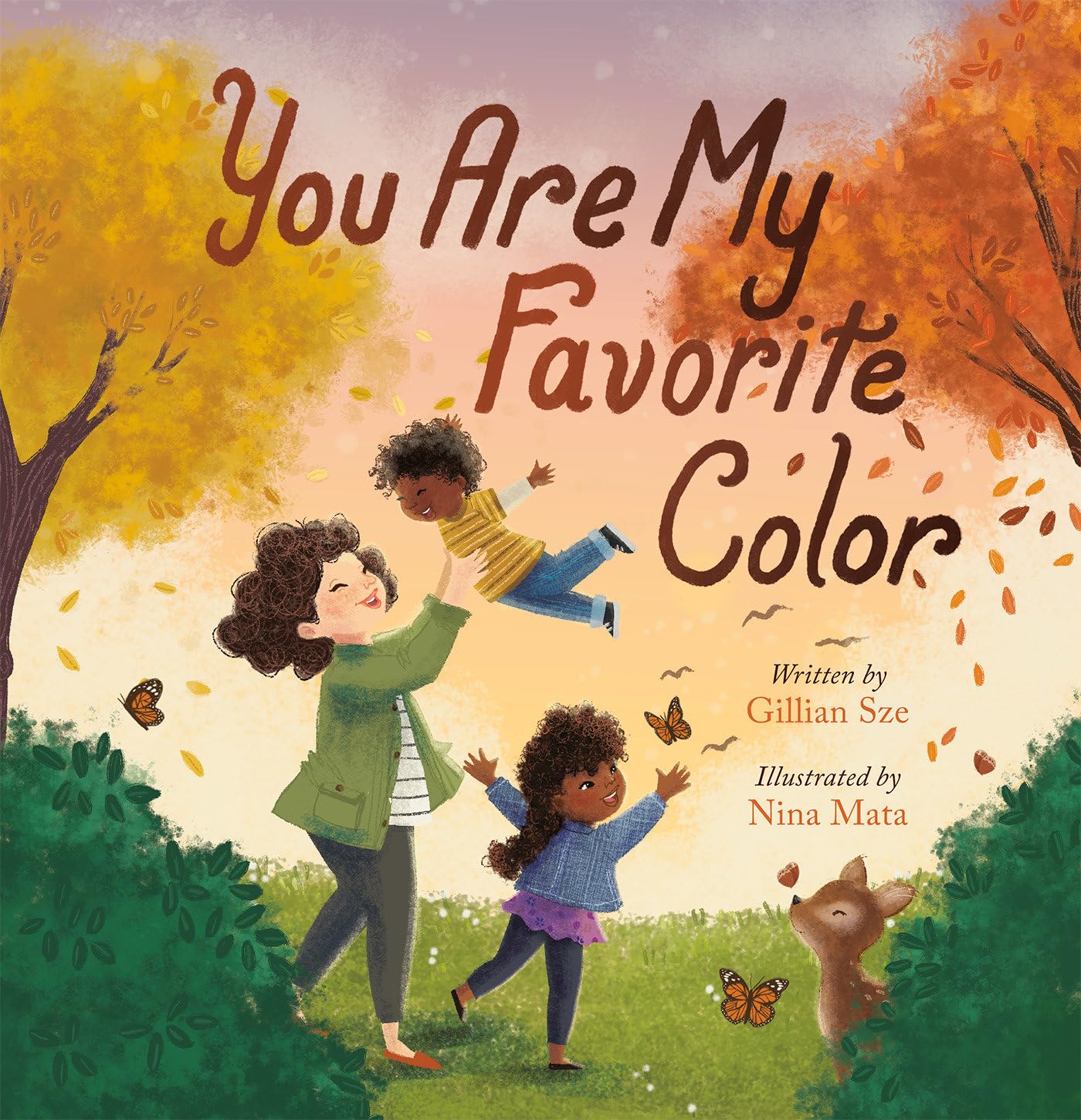 You Are My Favorite Color by Gillian Sze (2022, Picture Book)
