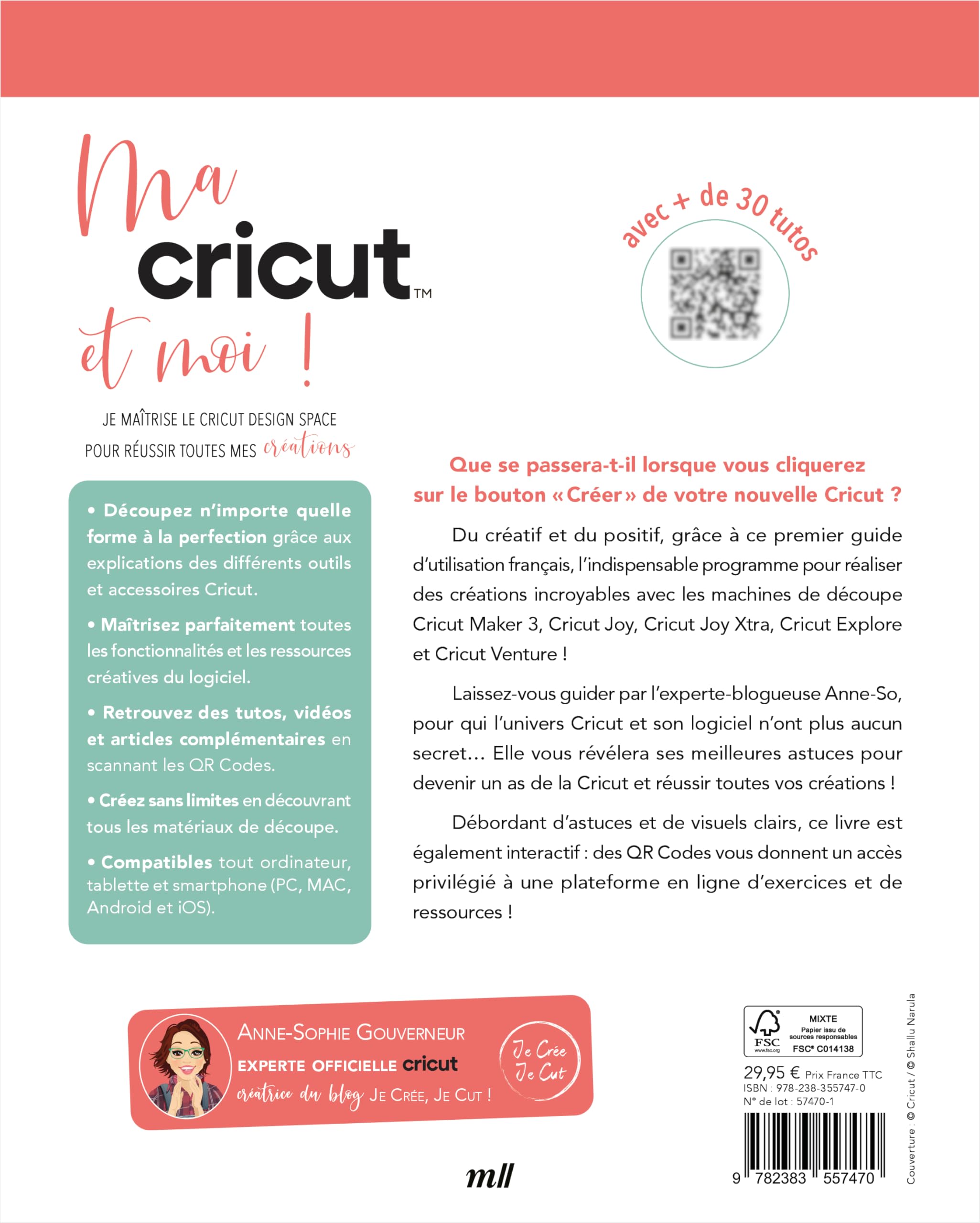 Ma Cricut et moi !: Je maîtrise le Cricut Design Space pour réussir toutes mes créations