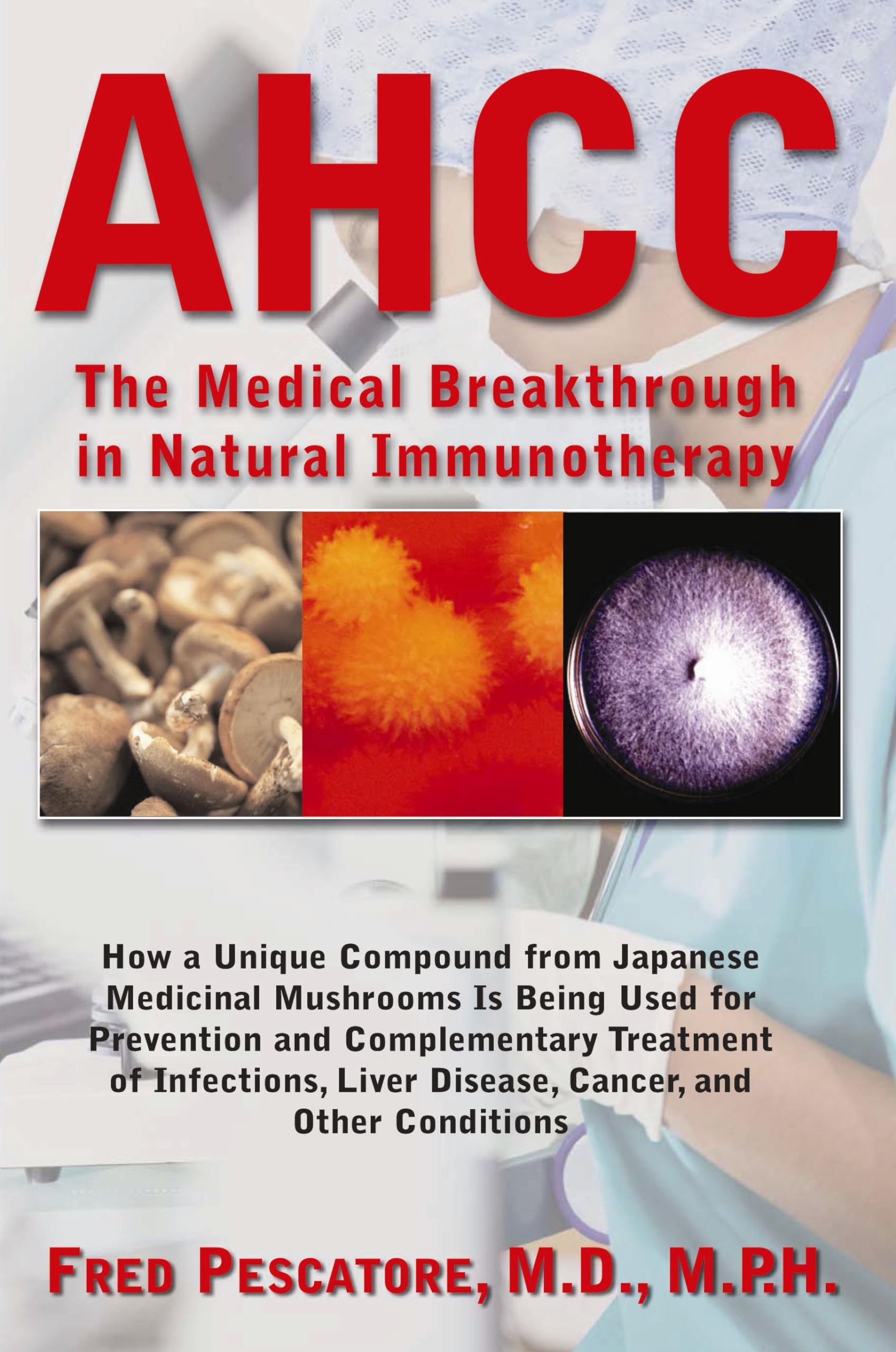 The Science of AHCC: Japan's Medical Breakthrough in Immunotherapy