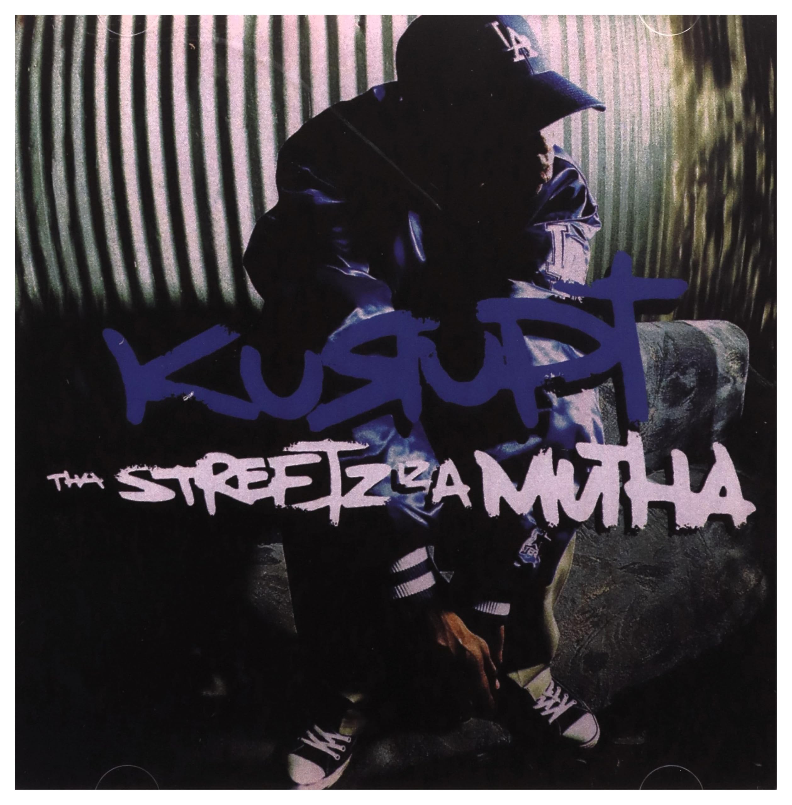 Tha Streetz Iz A Mutha tally