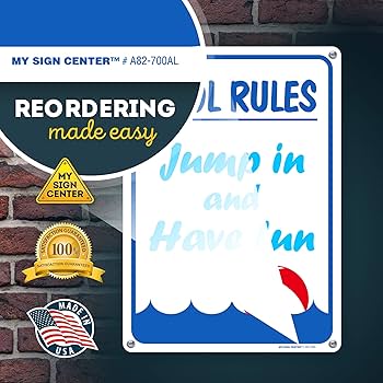 POOL ZINE「SIGH」 Amazon.com: Pool Rules Jump In And Have Fun Sign, 10