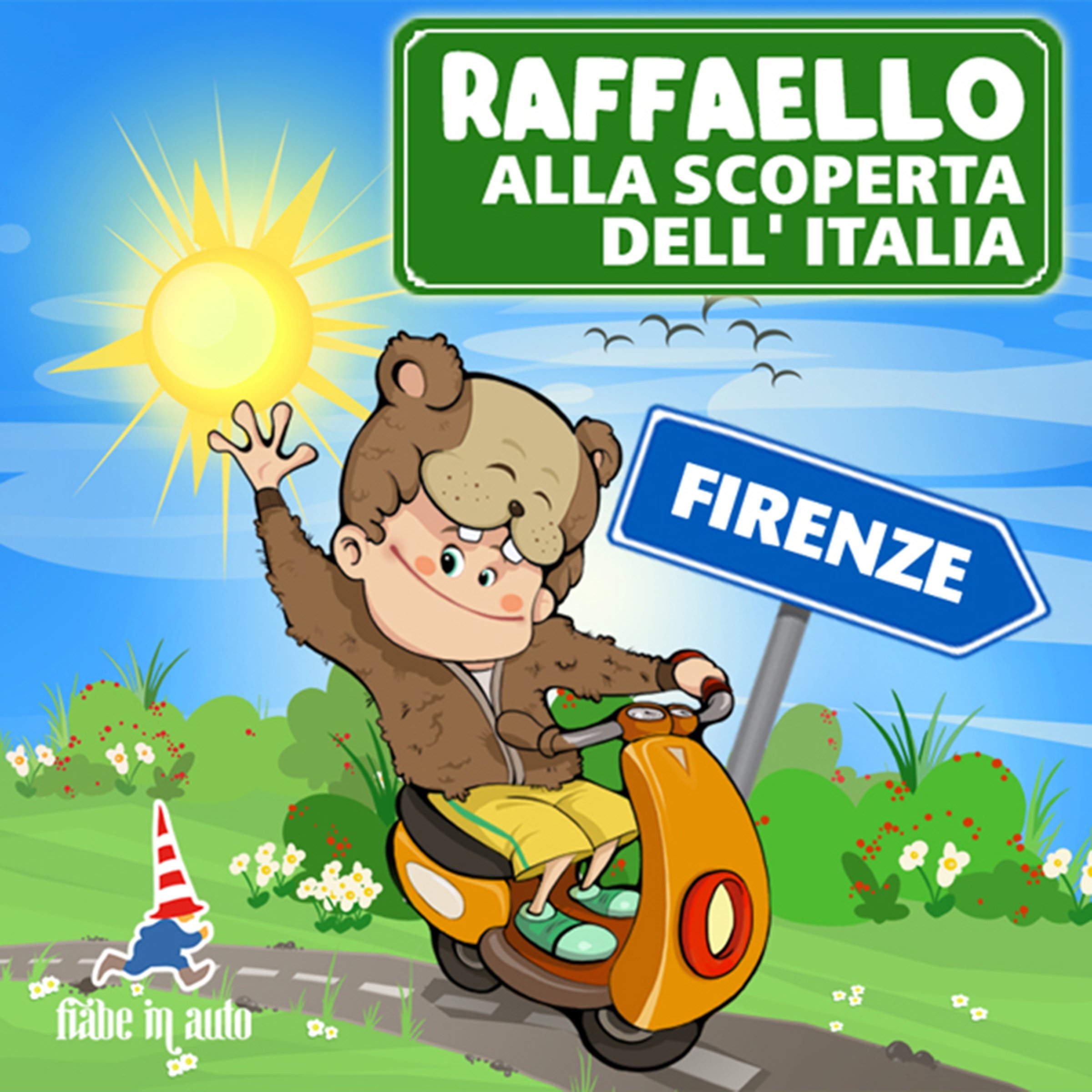 Raffaello alla scoperta dell'Italia - Firenze. I pennuti di Firenze