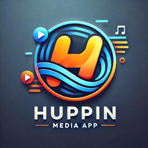 Huppin Media App ~All You Need