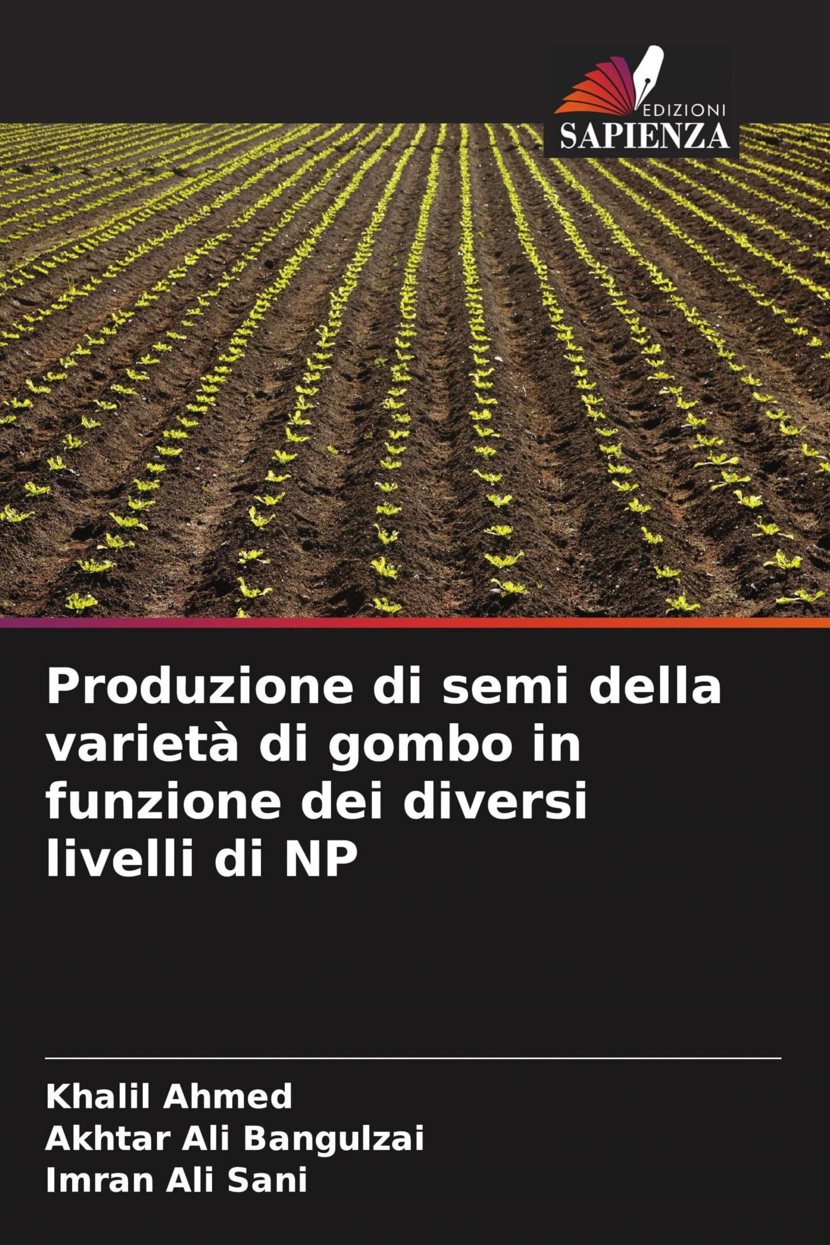 Produzione di semi della varietà di gombo in funzione dei diversi livelli di NP