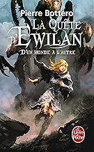 Download D'un monde à l'autre (La Quête d'Ewilan, Tome 1) PDF