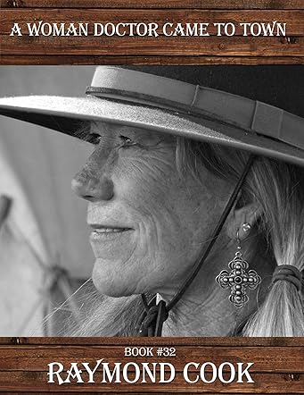 A Woman Doctor Came To Town