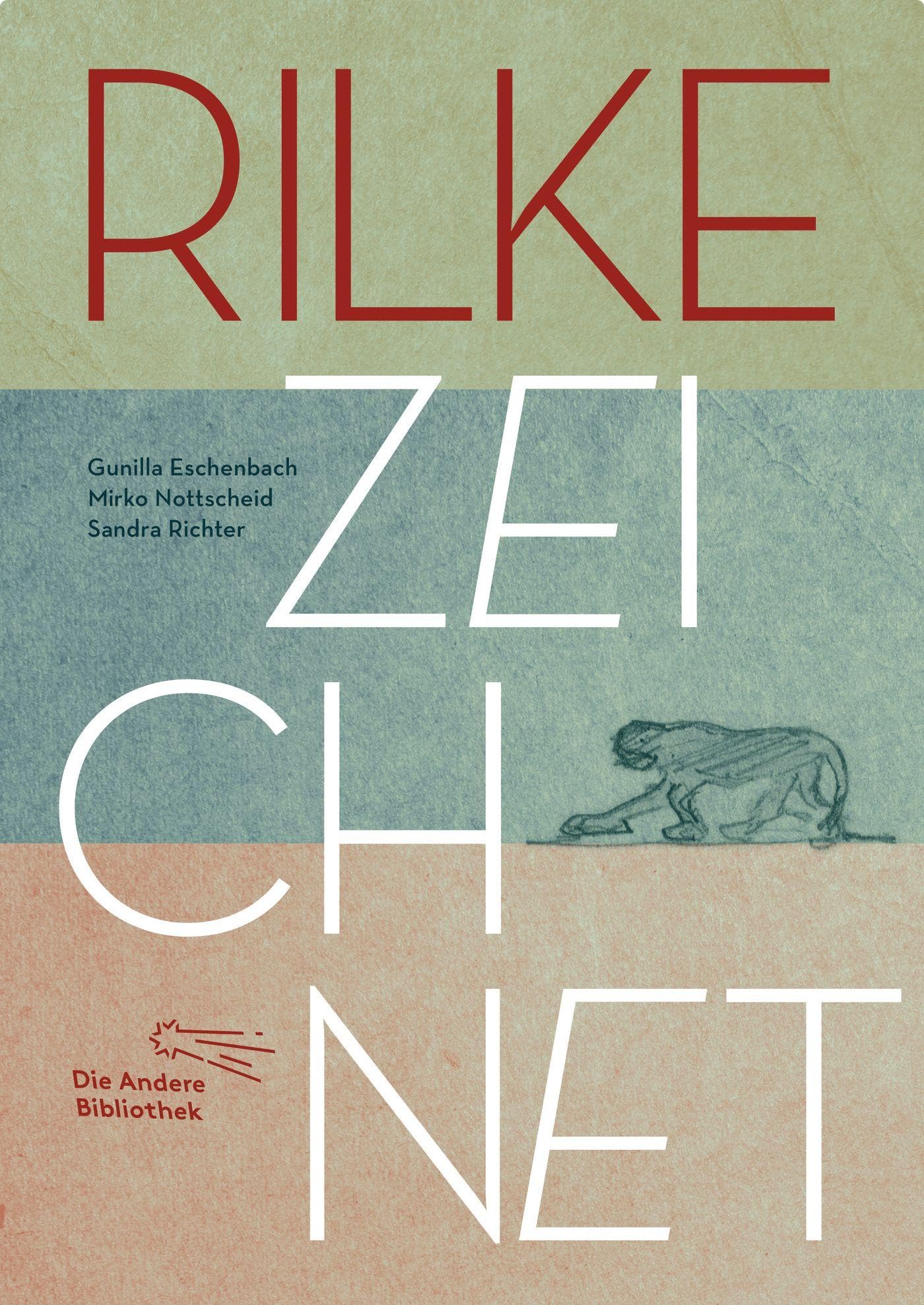 Rilke zeichnet (Sonderbände der Anderen Bibliothek, Band 4)
