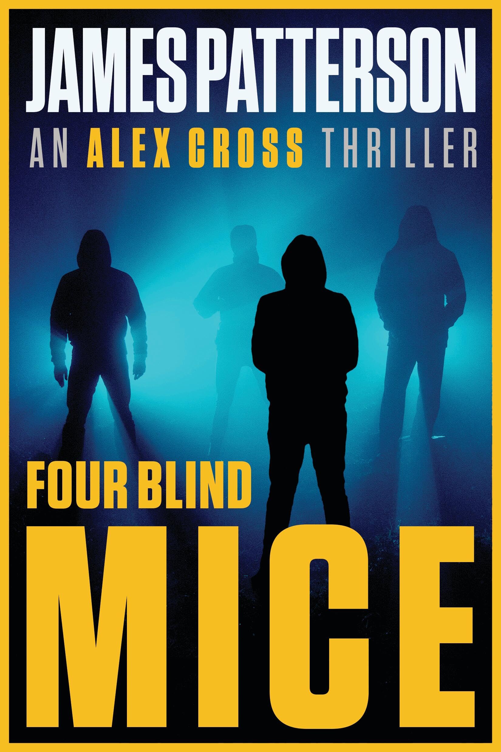 Four Blind Mice (Alex Cross Book 8)