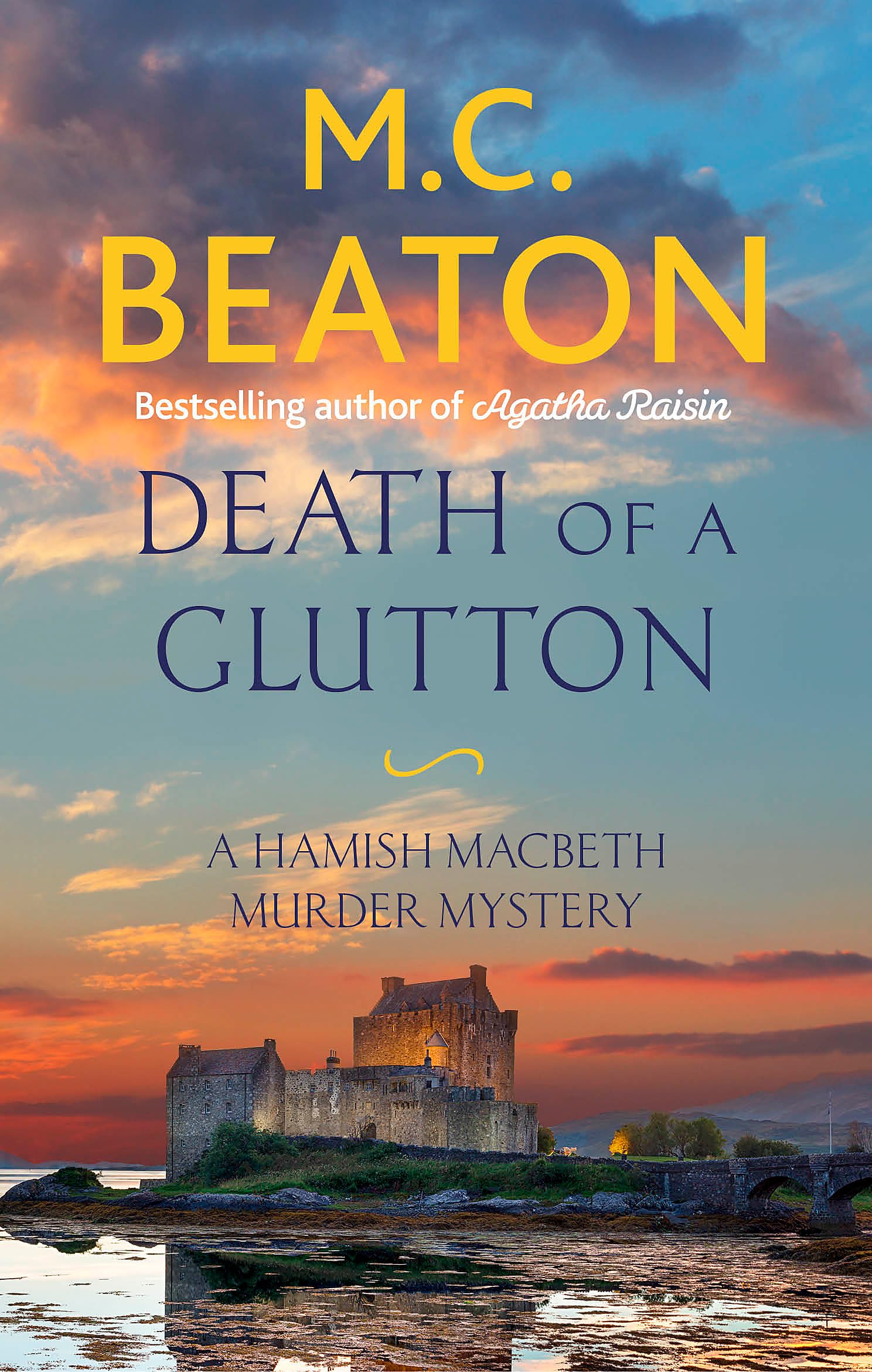 Death of a Glutton: M.C. Beaton (Hamish Macbeth)