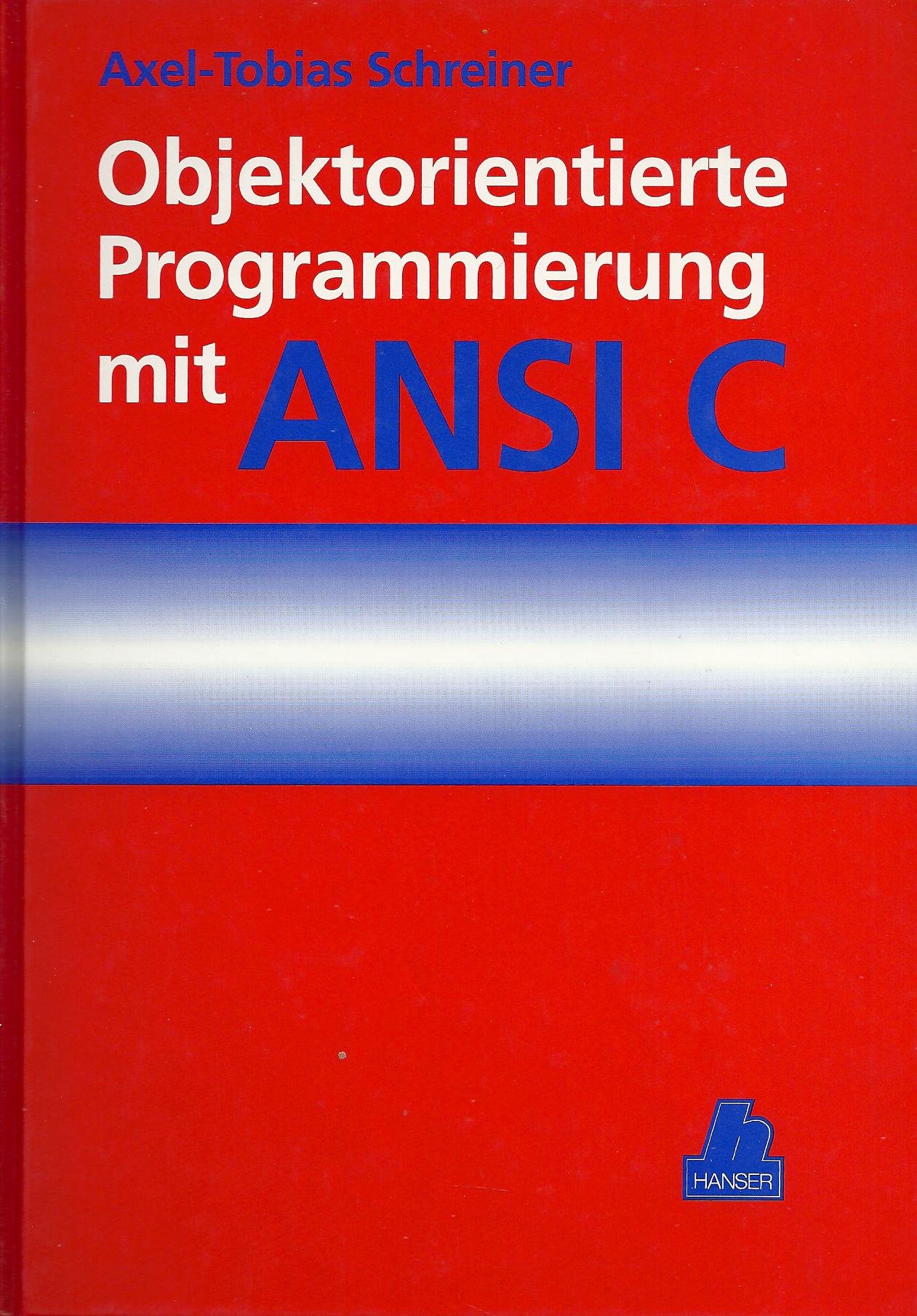 Objektorientierte Programmierung mit ANSI C