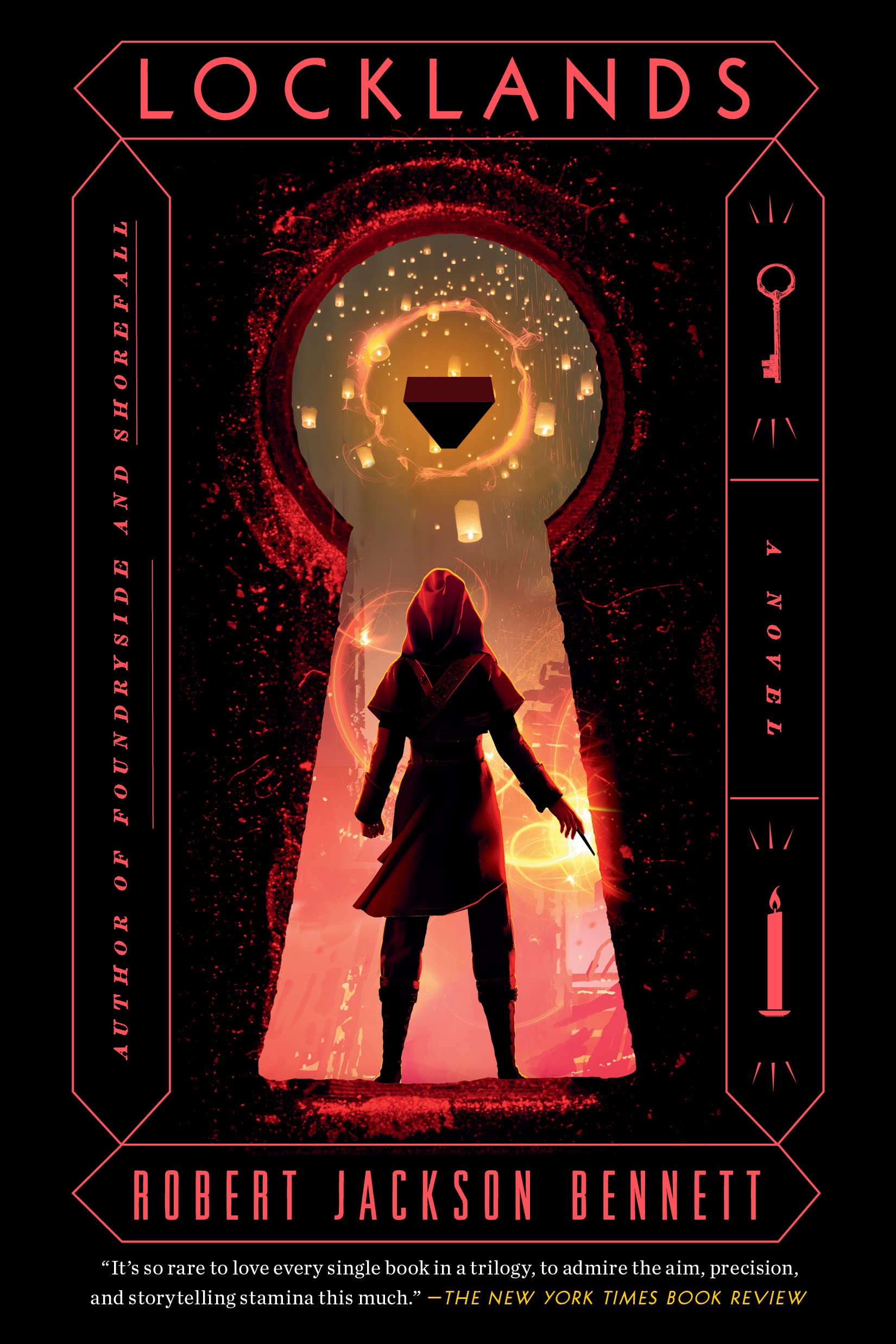 Locklands: A Novel (The Founders Trilogy Book 3)