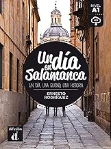 Download Un dia en Salamanca Nivel A1 : Un dia, una ciudad, una historia PDF