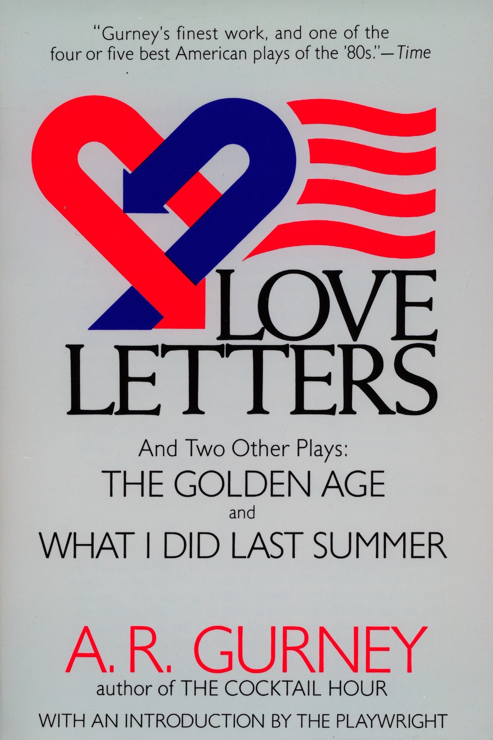 PLUME Love Letters and Two Other Plays: The Golden Age, What I Did Last Summer