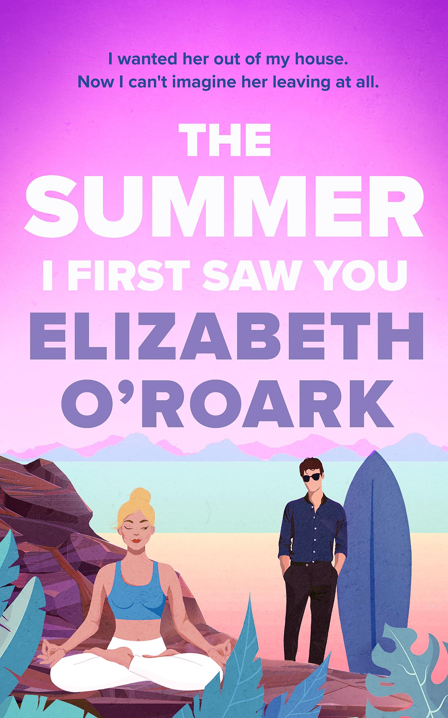 The Summer I First Saw You by Elizabeth O'Roark (Paperback Book)