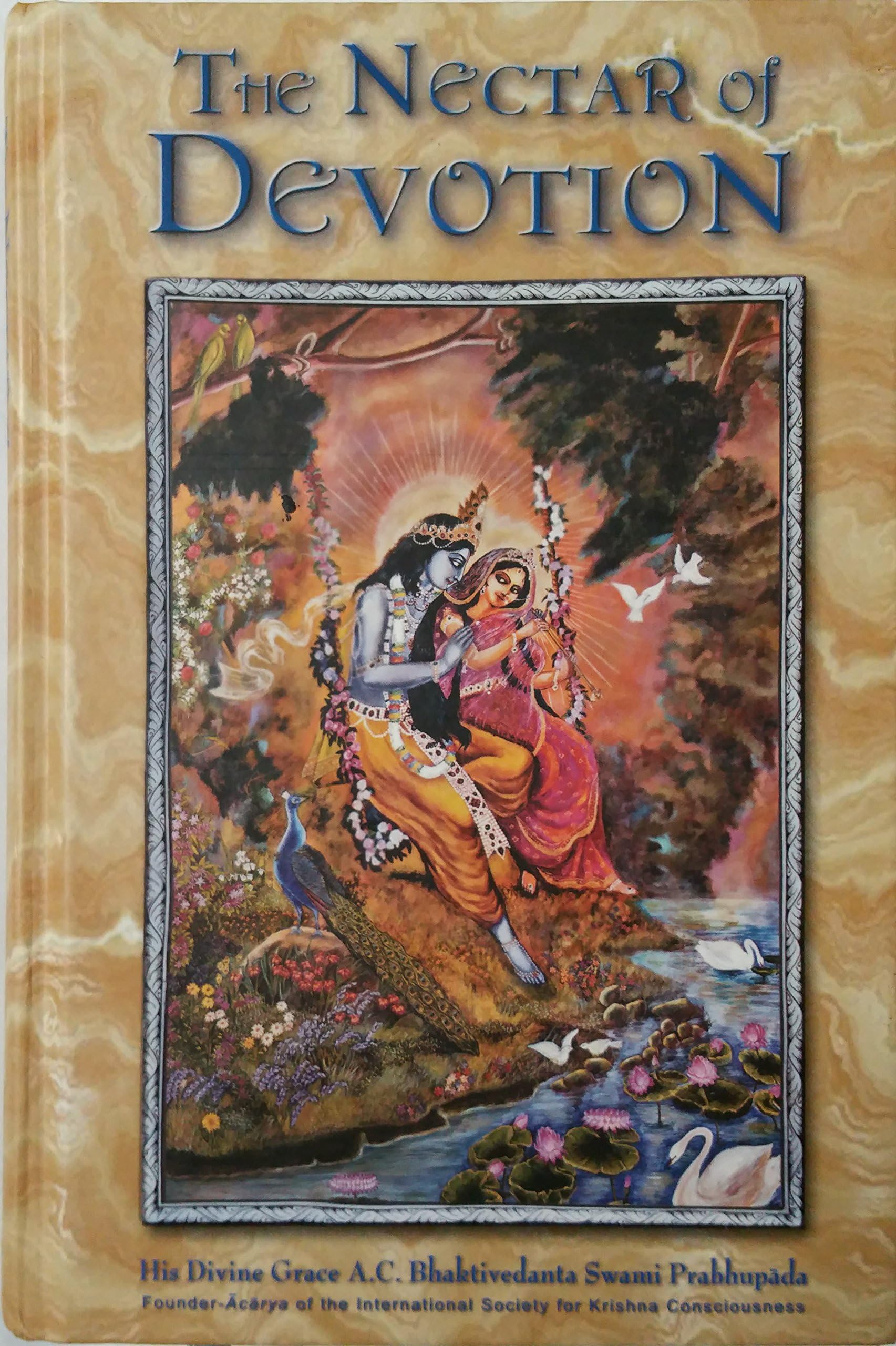 The Nectar of Devotion by A.C. Bhaktivedanta Swami Prabhupada - 9781602930087