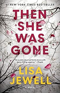 Then She Was Gone: A Novel