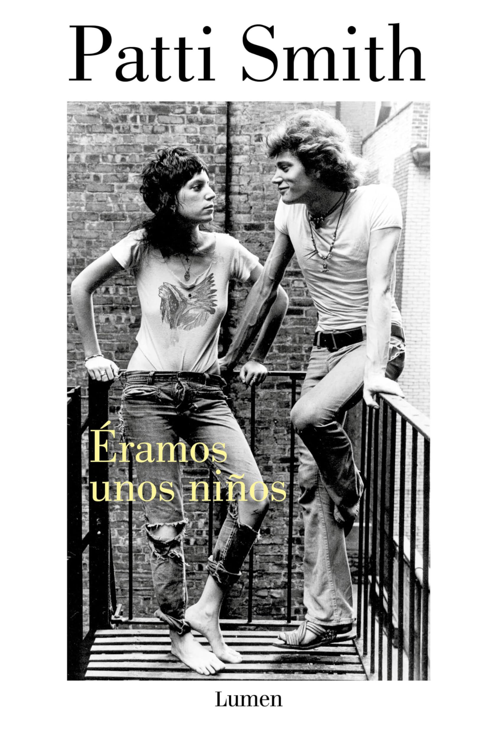 Éramos Unos Niños / Just Kids (Narrativa)