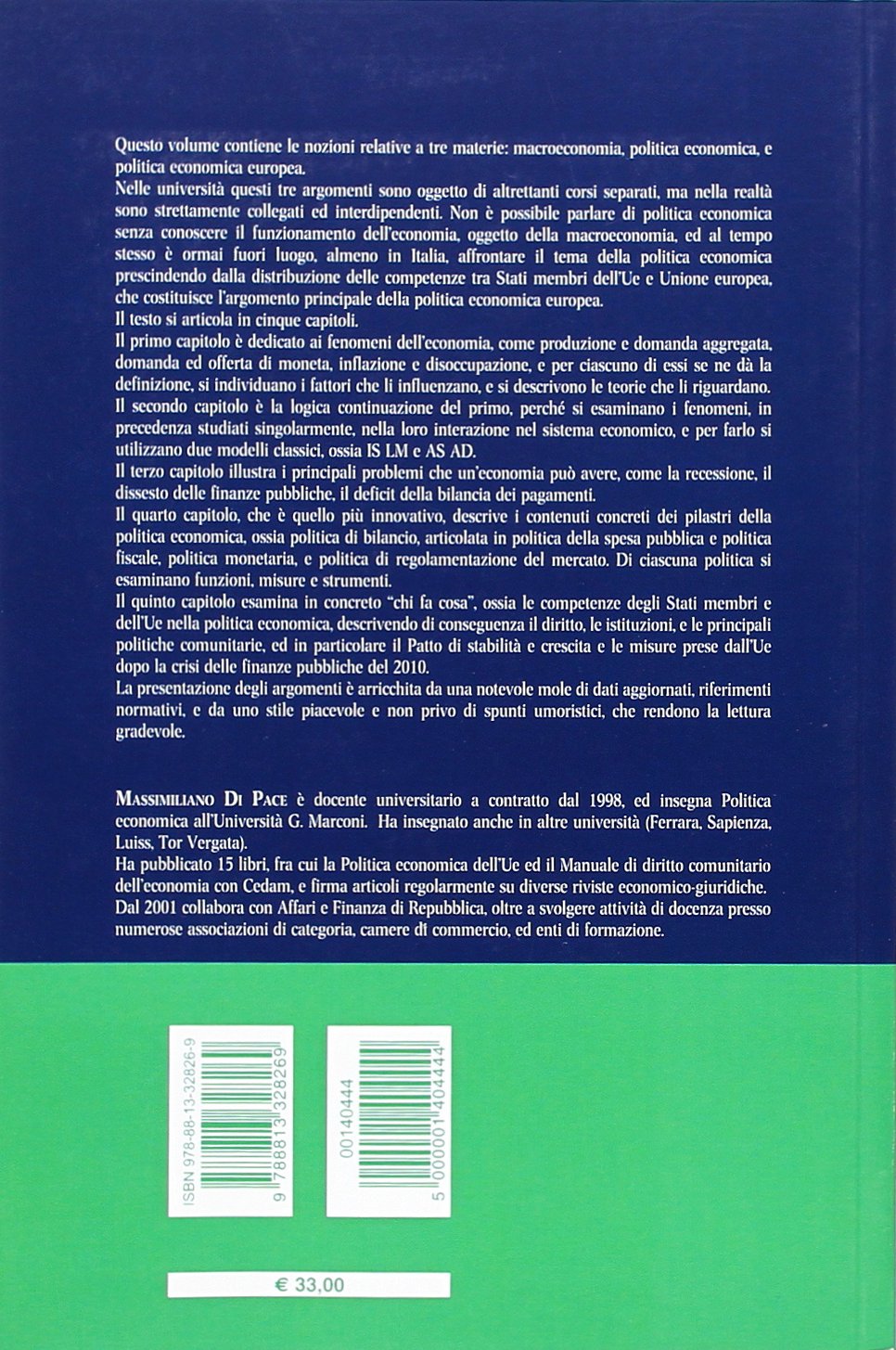 L'economia e la politica economica. La macroeconomia ed i contenuti della politica economica italiana e dell'UE