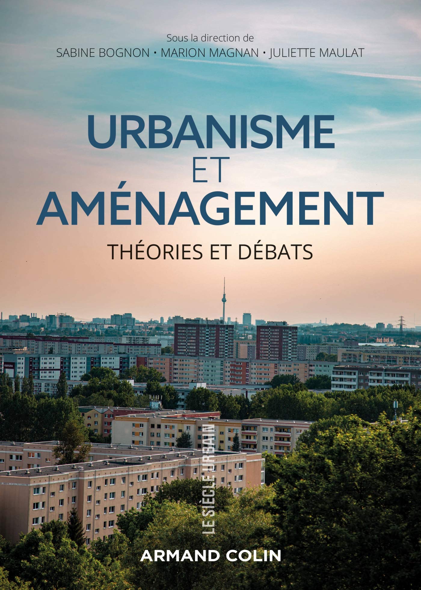 Urbanisme et aménagement: décrypter les grands débats de la ville durable