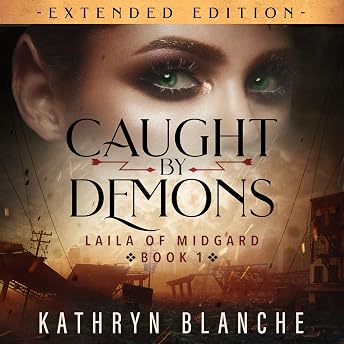 Caught by Demons Audiobook by Kathryn Blanche episode artwork