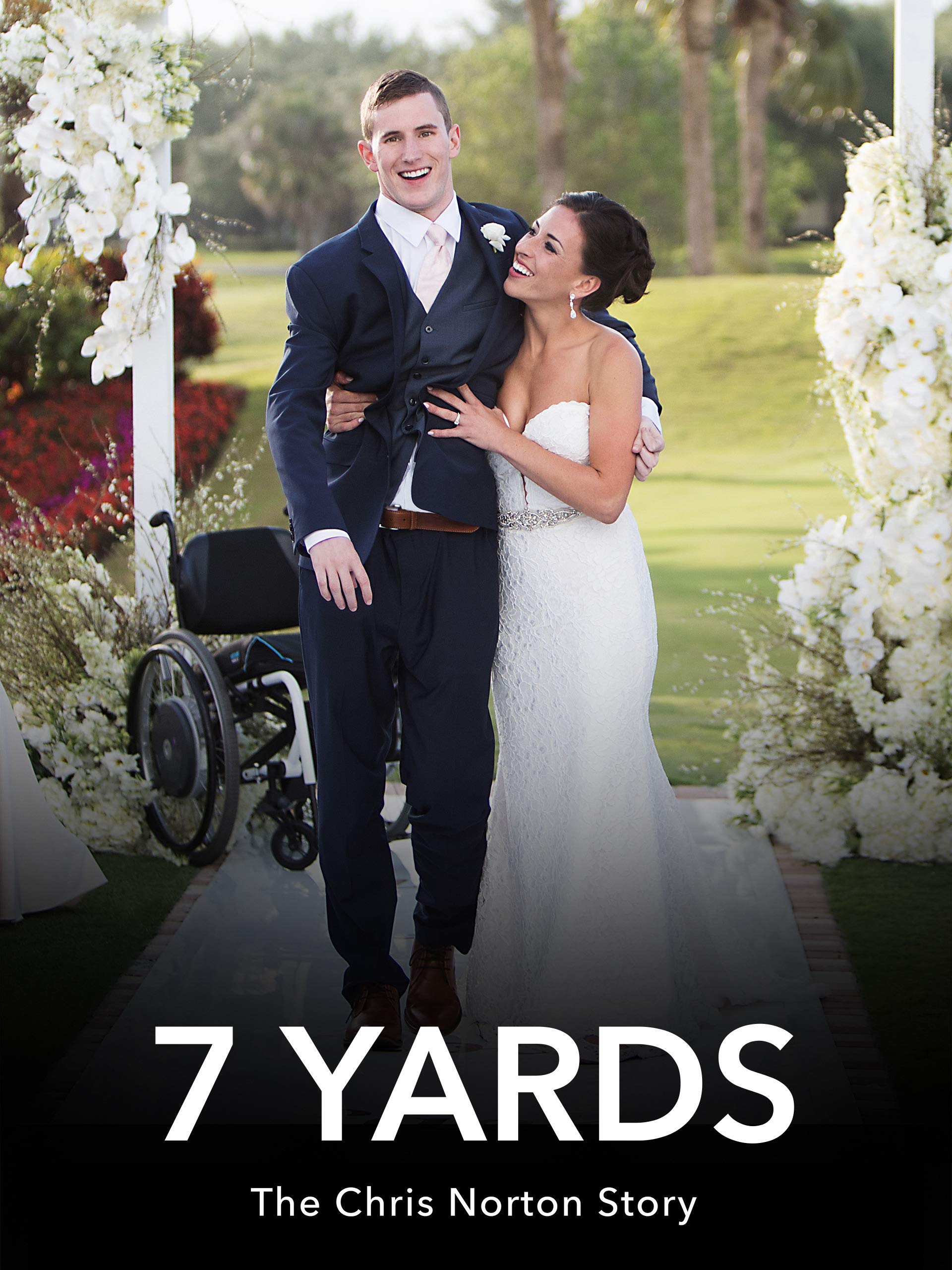 7 Yards: The Chris Norton Story
