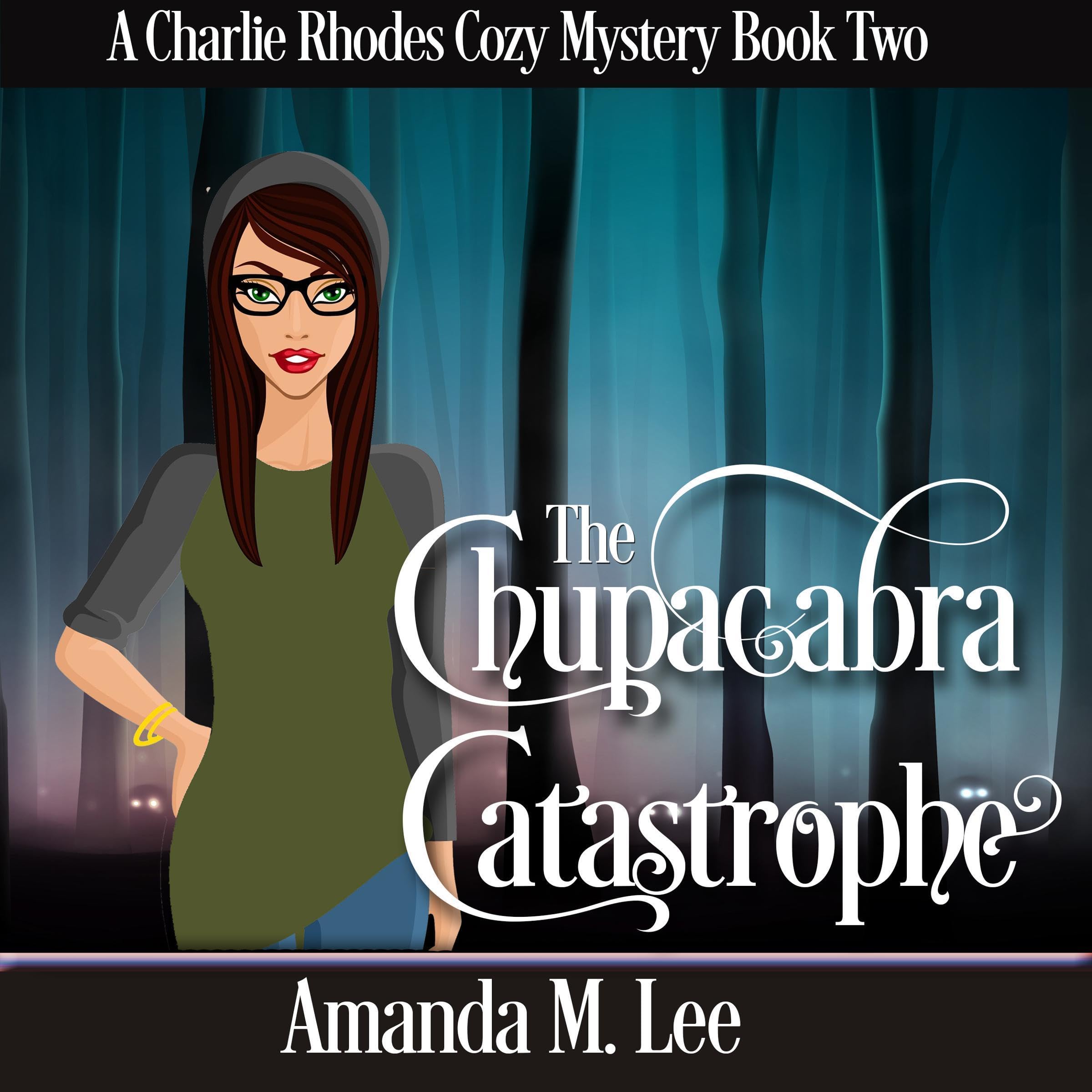 Cover art for The Chupacabra Catastrophe