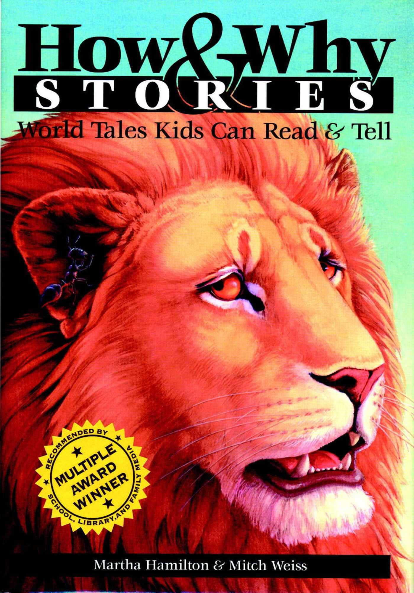 How & Why Stories: World Tales Kids Can Read and Tell (World Storytelling from August House)